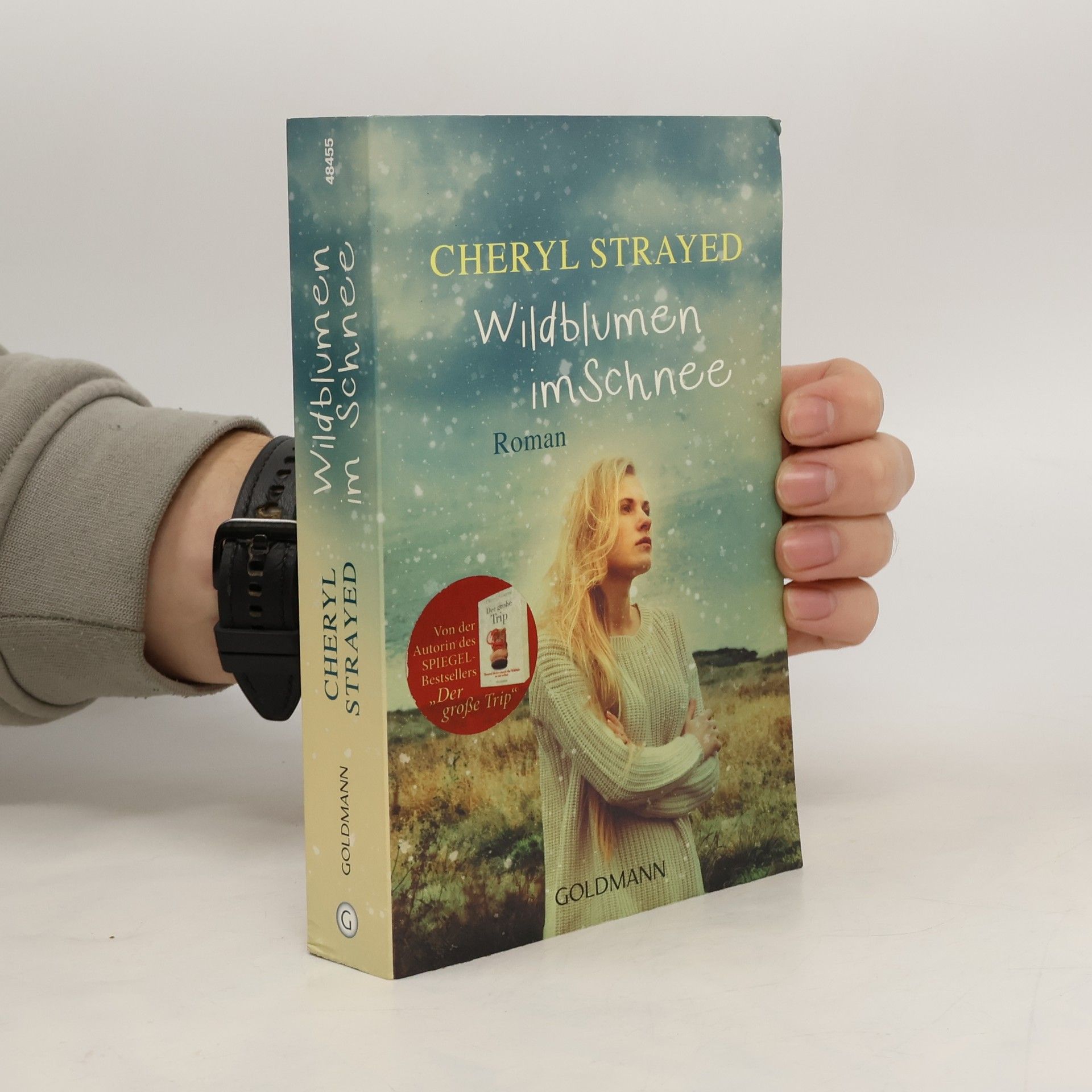 Cheryl Strayed Wildblumen im Schnee