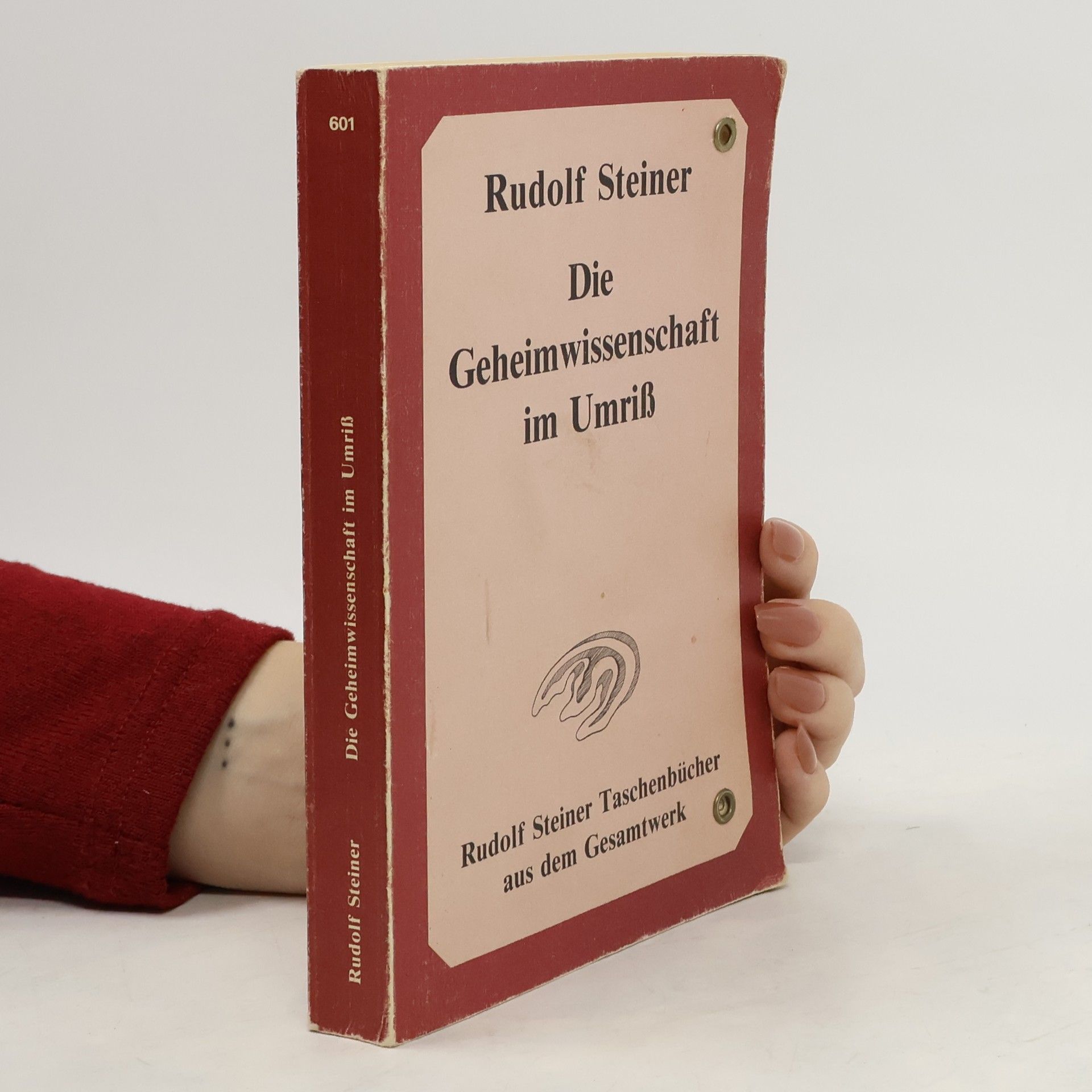 Rudolf Steiner Die Geheimwissenschaft im Umriss