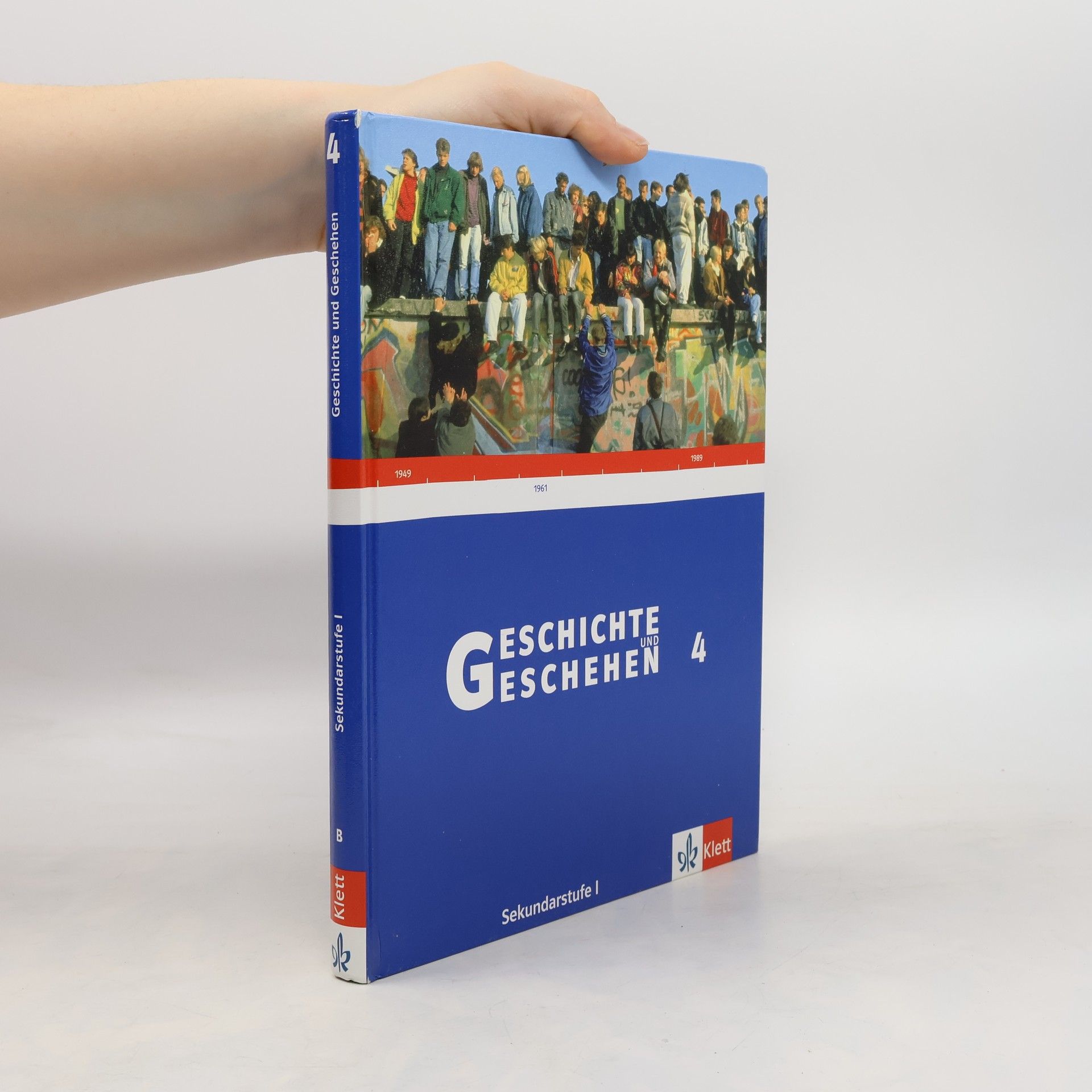 Collectif d'auteurs Geschichte und Geschehen 4