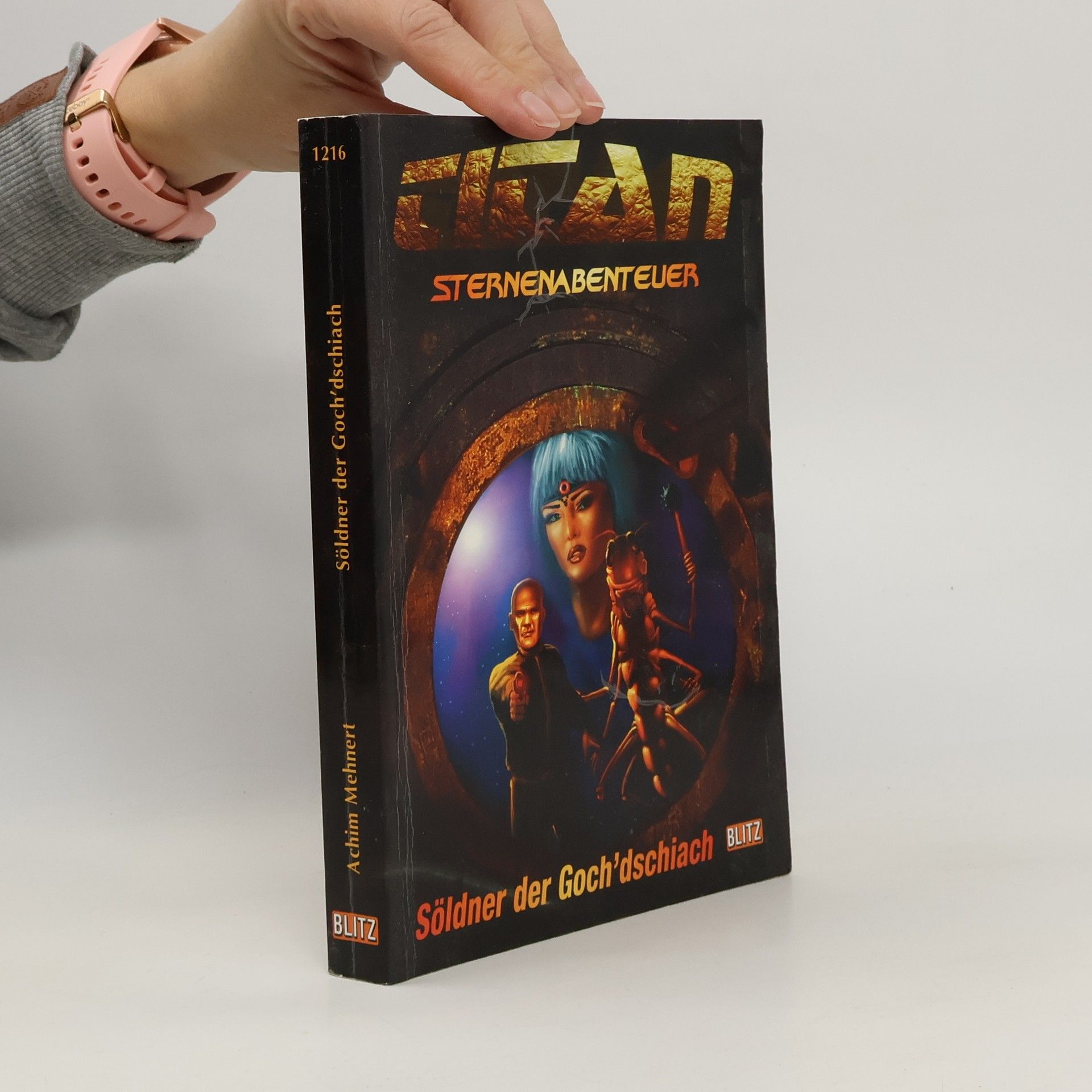 Auteurscollectief Titan: Sternenabenteuer. Söldner der Goch'dschlach