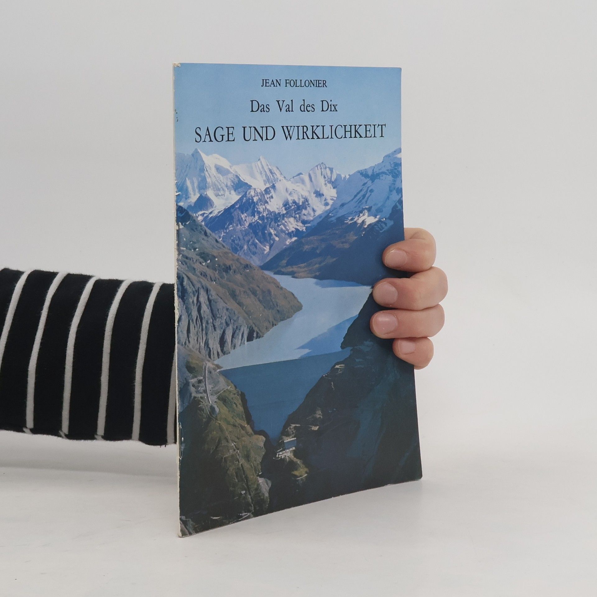 Jean Follonier Das Val des Dix