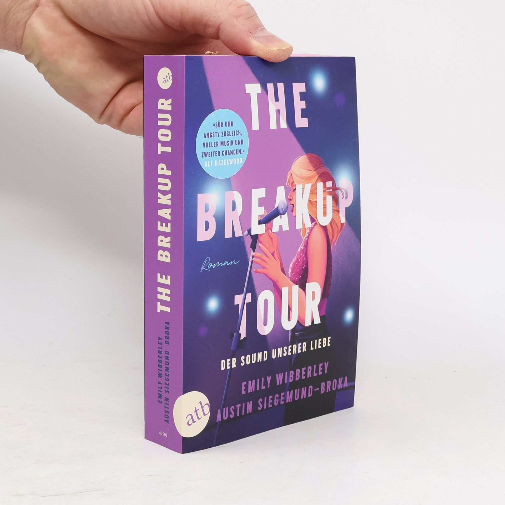 Emily Wibberley The Breakup Tour. Der Sound unserer Liebe