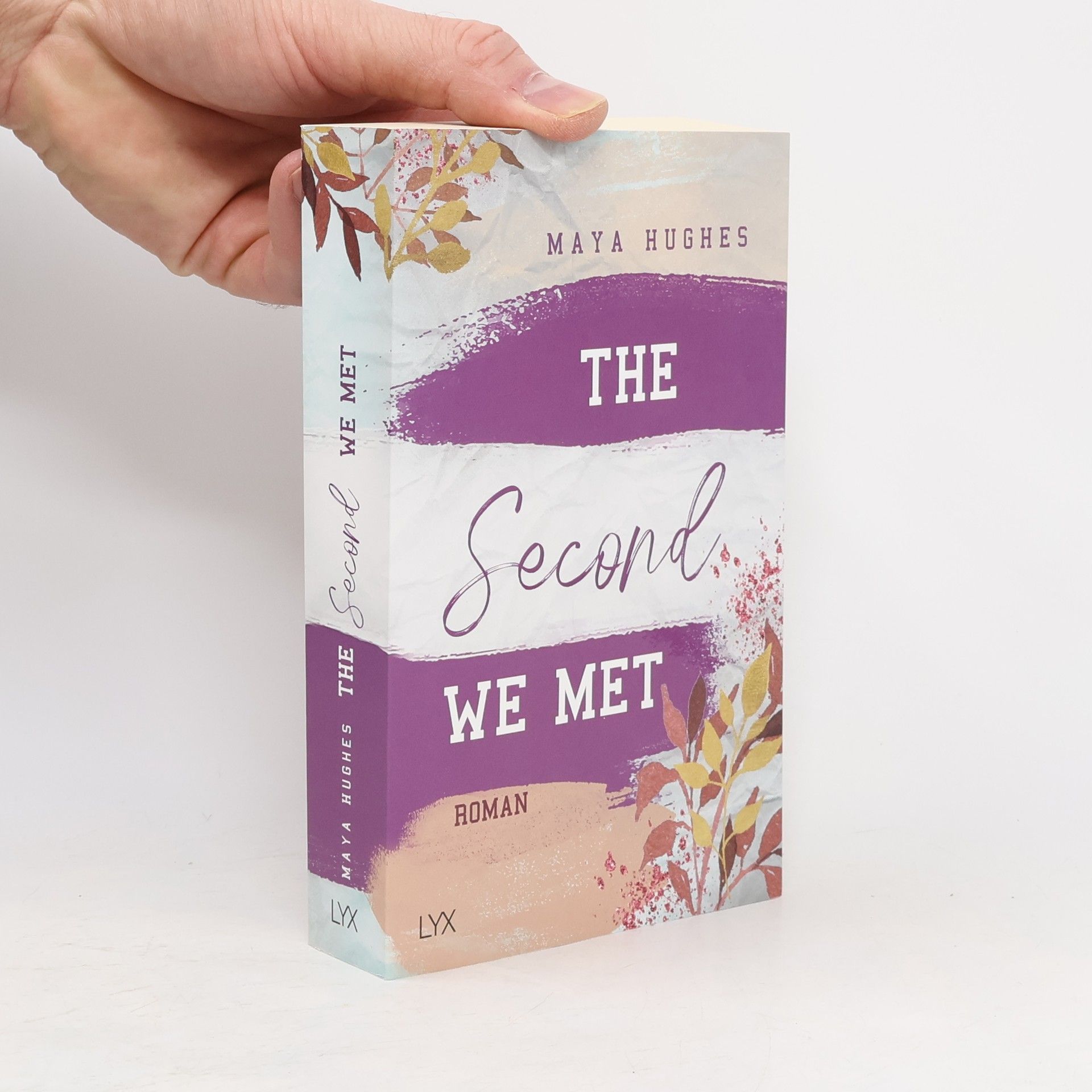 Maya Hughes The Second We Met