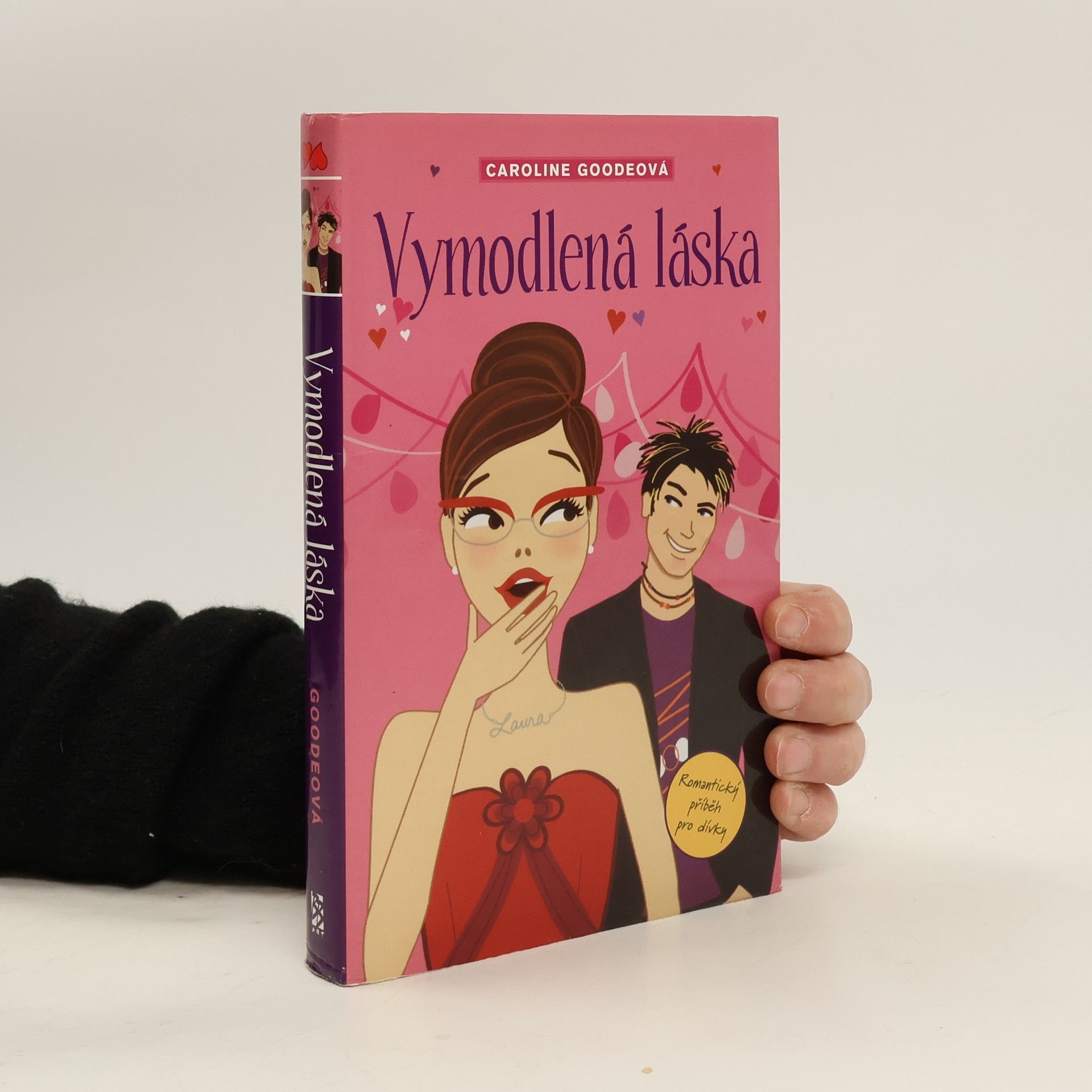 Caroline Goode Vymodlená láska