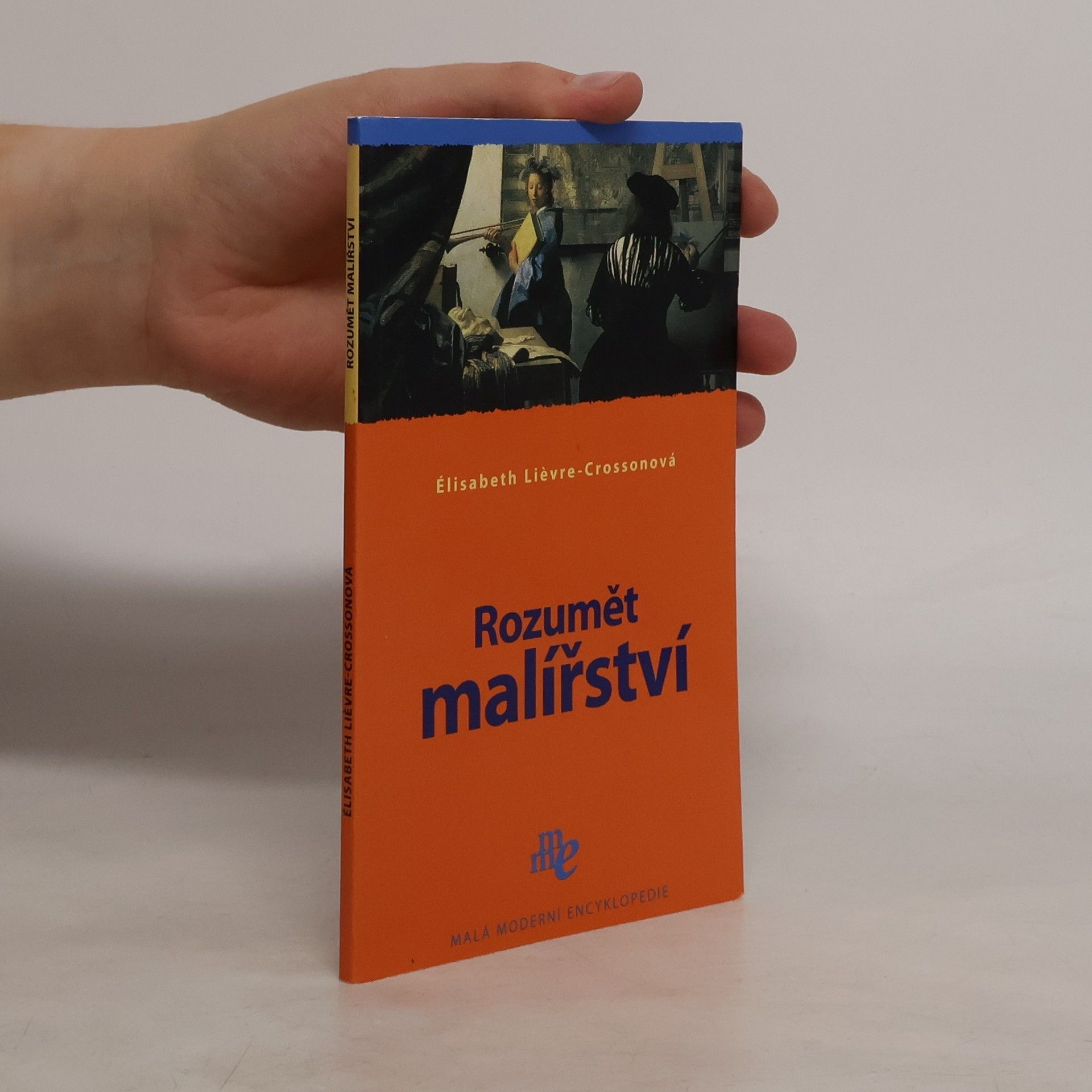 Elisabeth Lievre Crosson Rozumět malířství