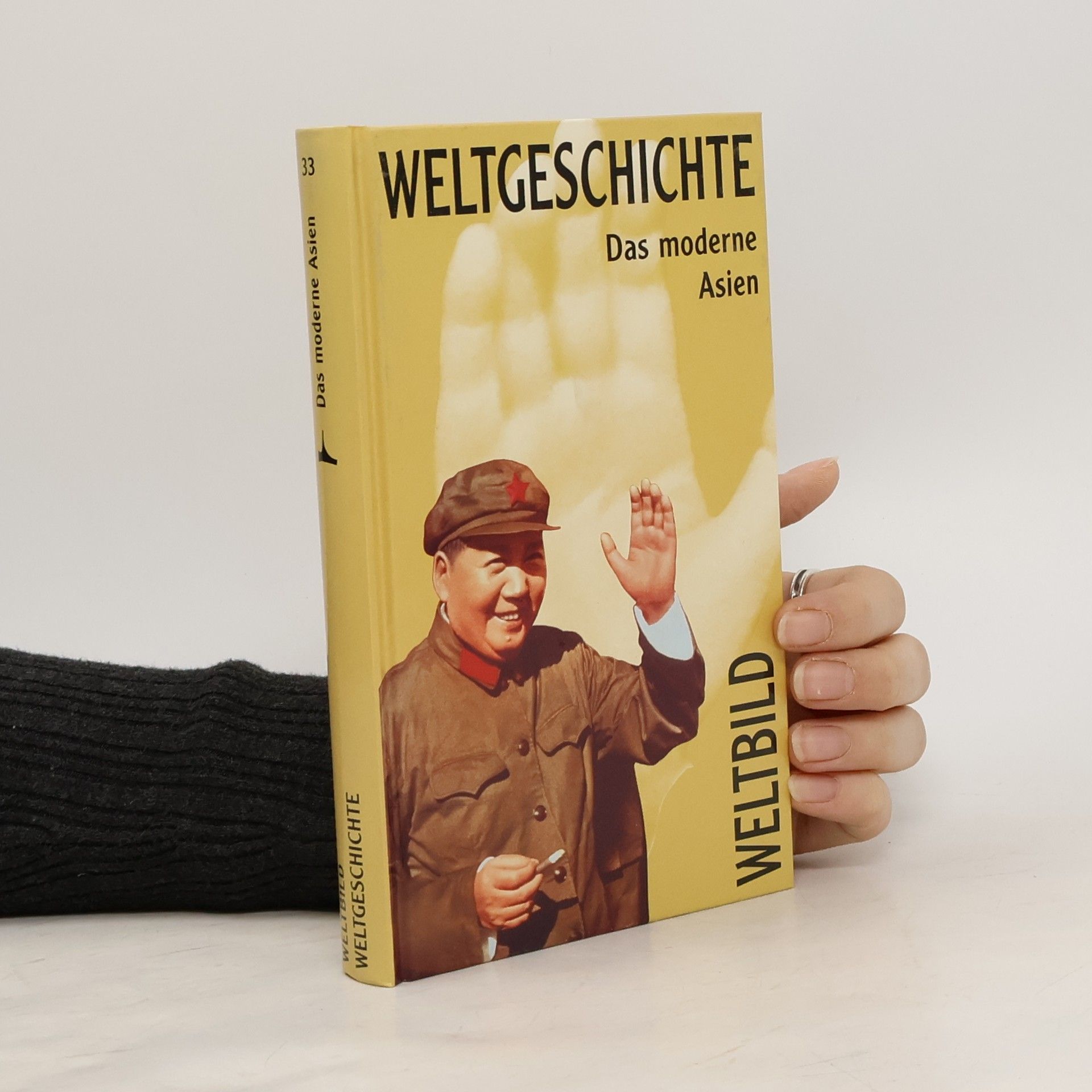 Collectif d'auteurs Weltgeschichte 33. Das moderne Asien