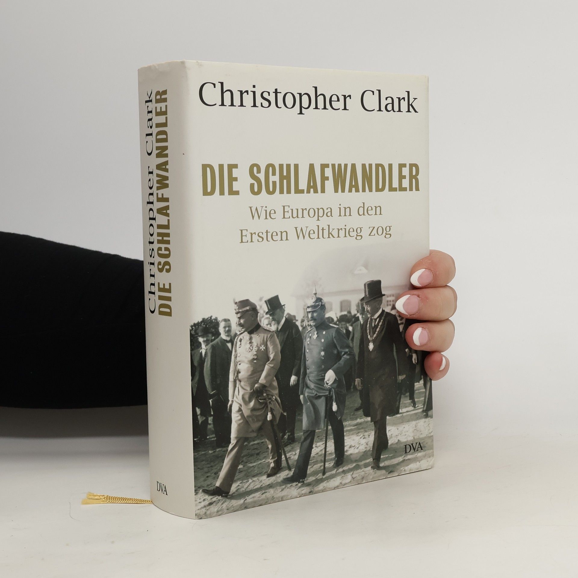 Christopher Clark Die Schlafwandler