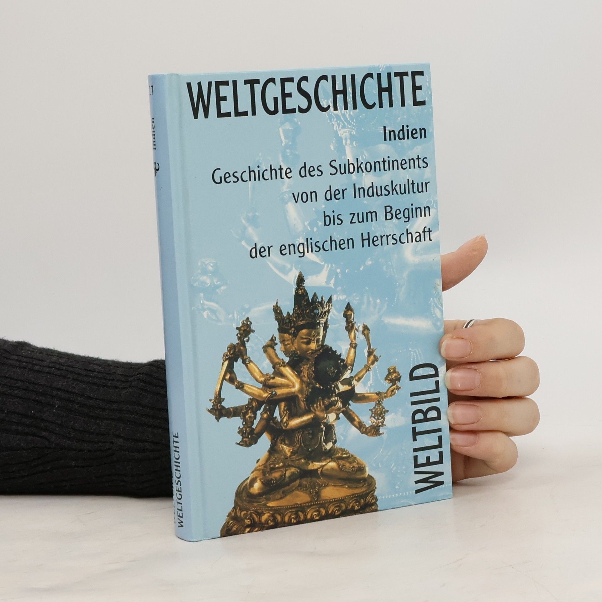 Collectif d'auteurs Weltgeschichte 17. Indien