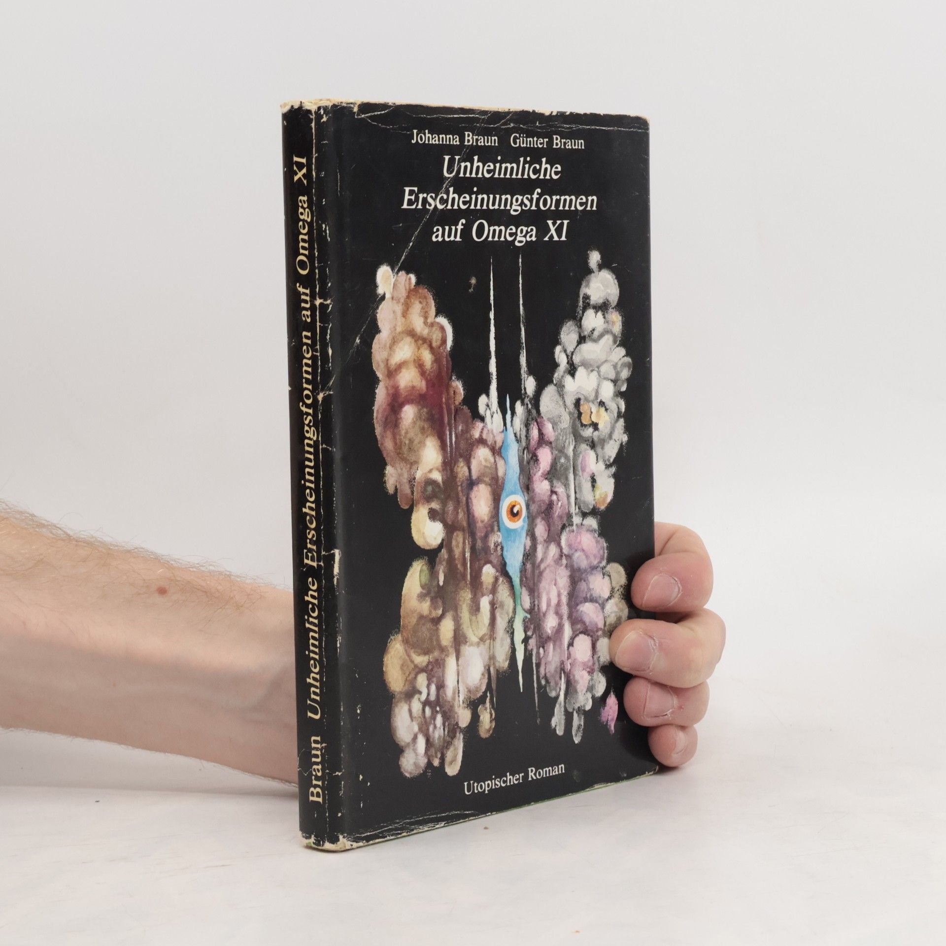 Johanna Braun Unheimliche Erscheinungsformen auf Omega XI