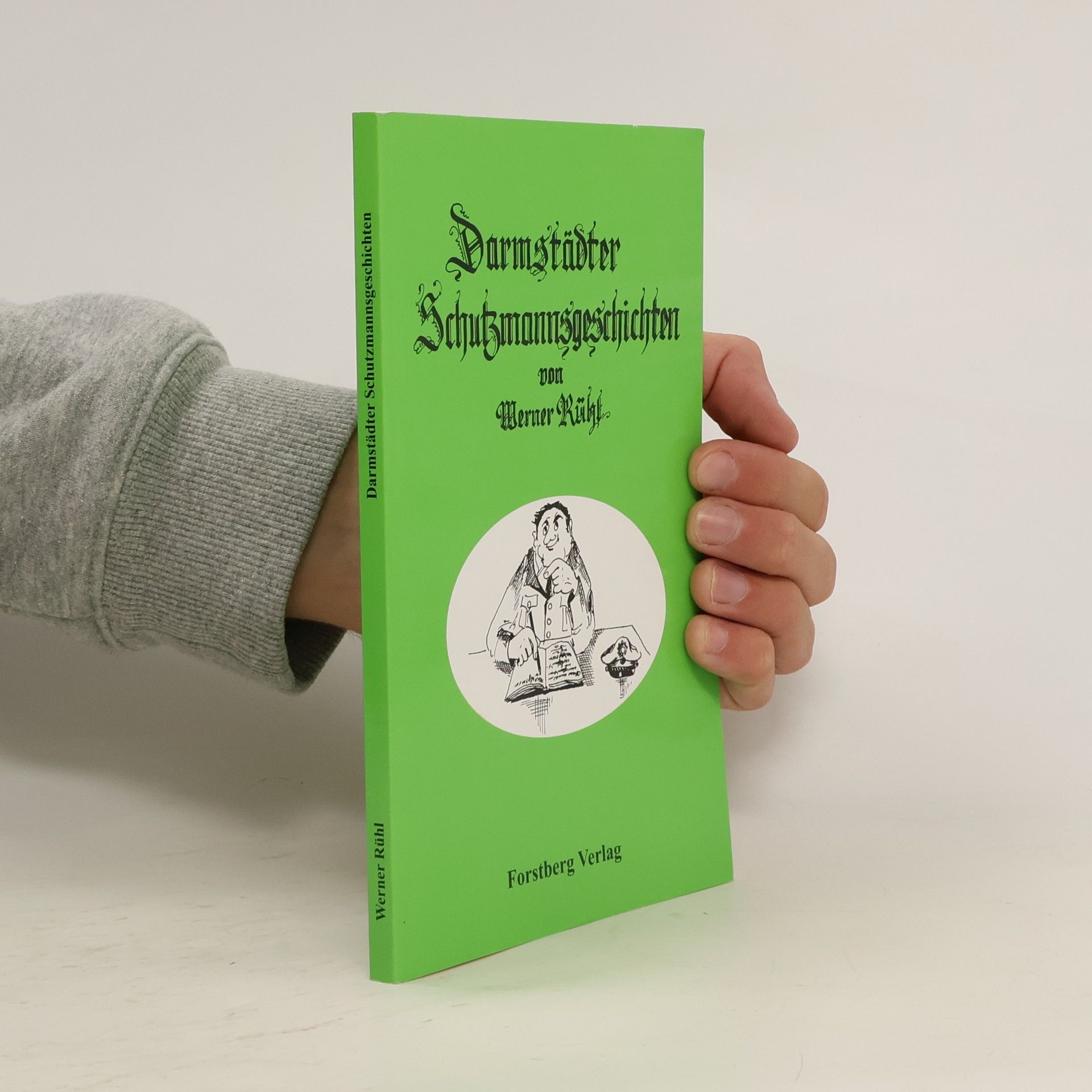 Darmstädter Schutzmannsgeschichten