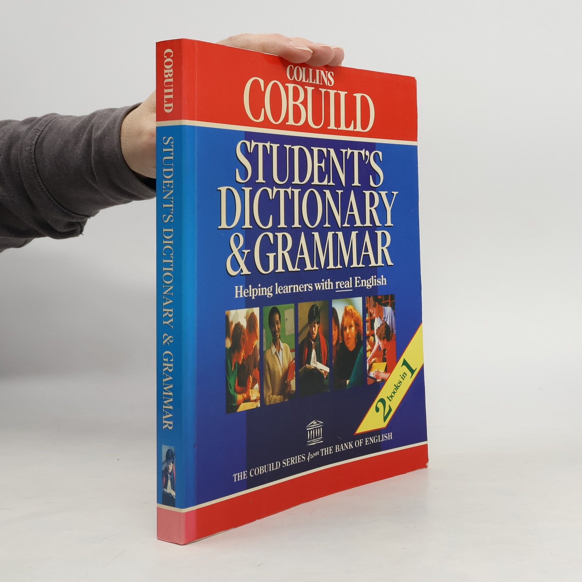 John Sinclair Collins Cobuild. Student's dictionary and grammar : [helping learners with real English]