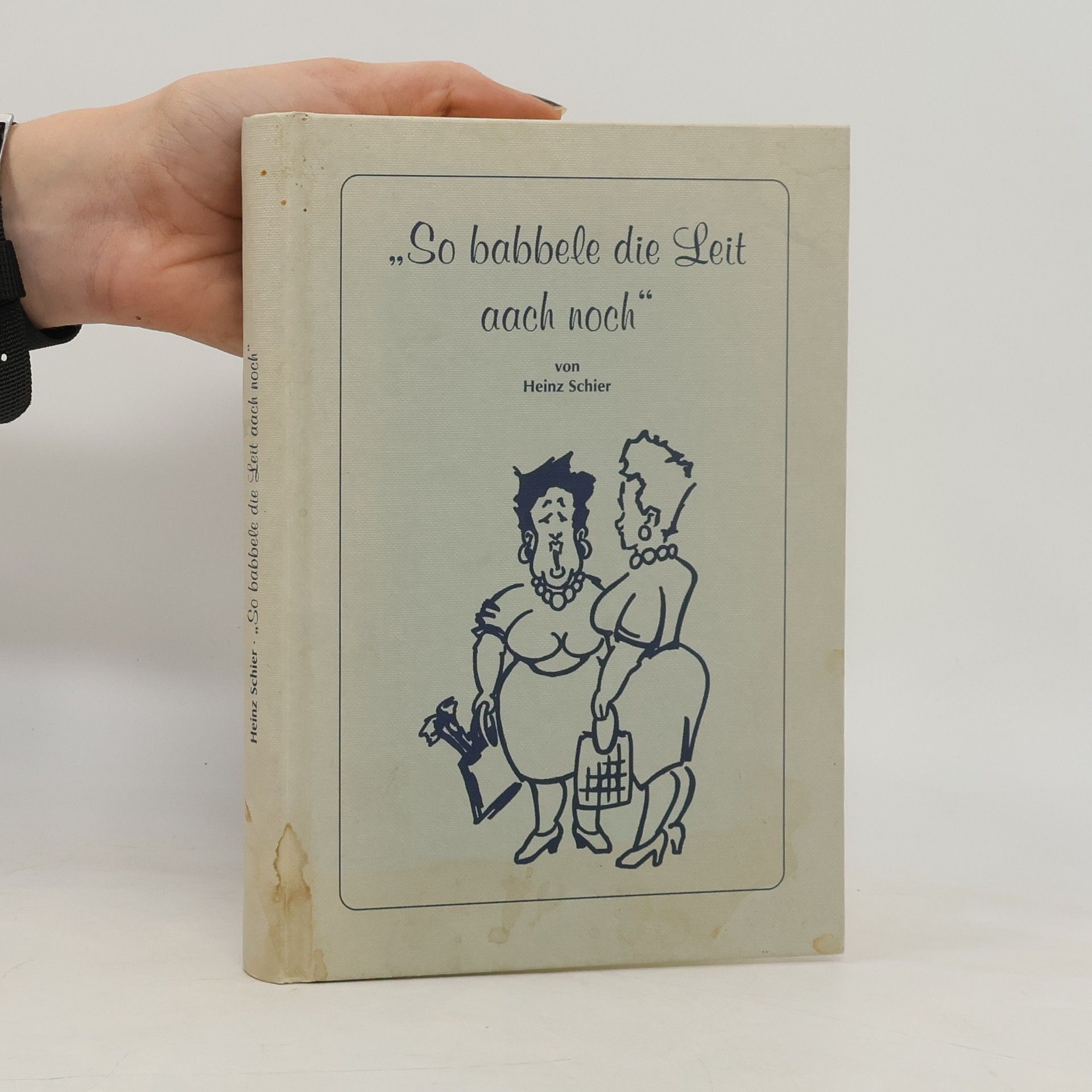 So babbele die Leit aach noch