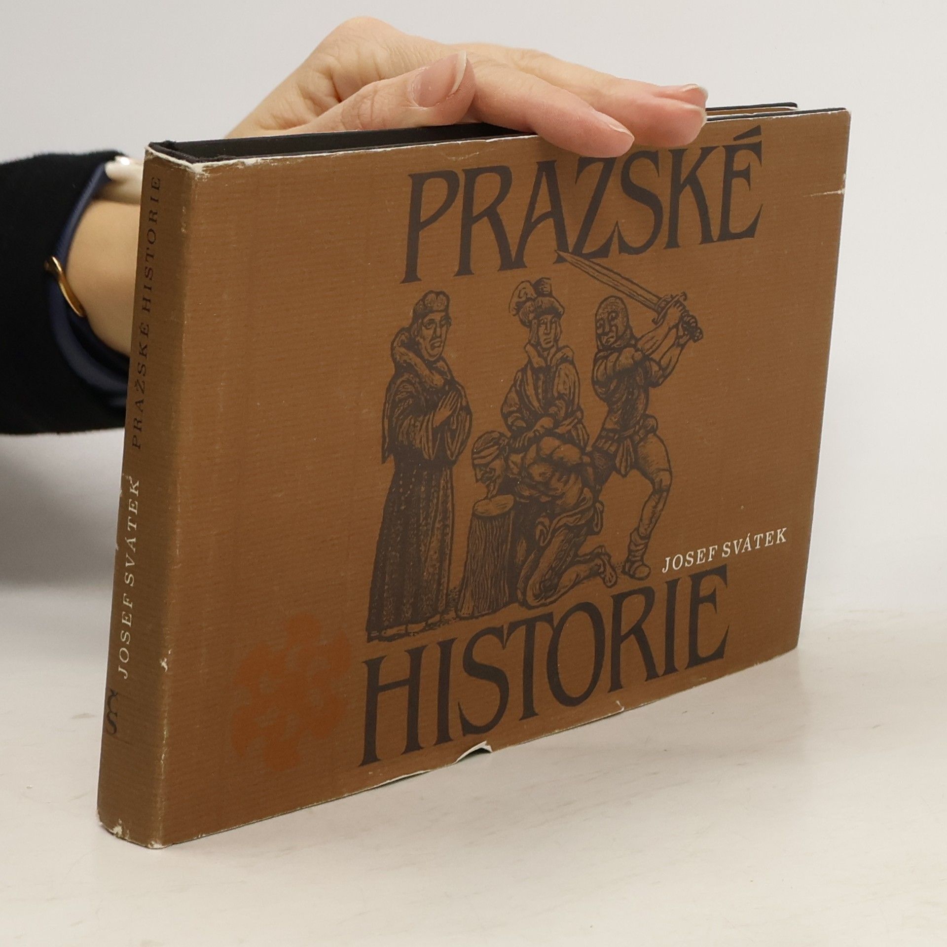 Josef Svátek Pražské historie