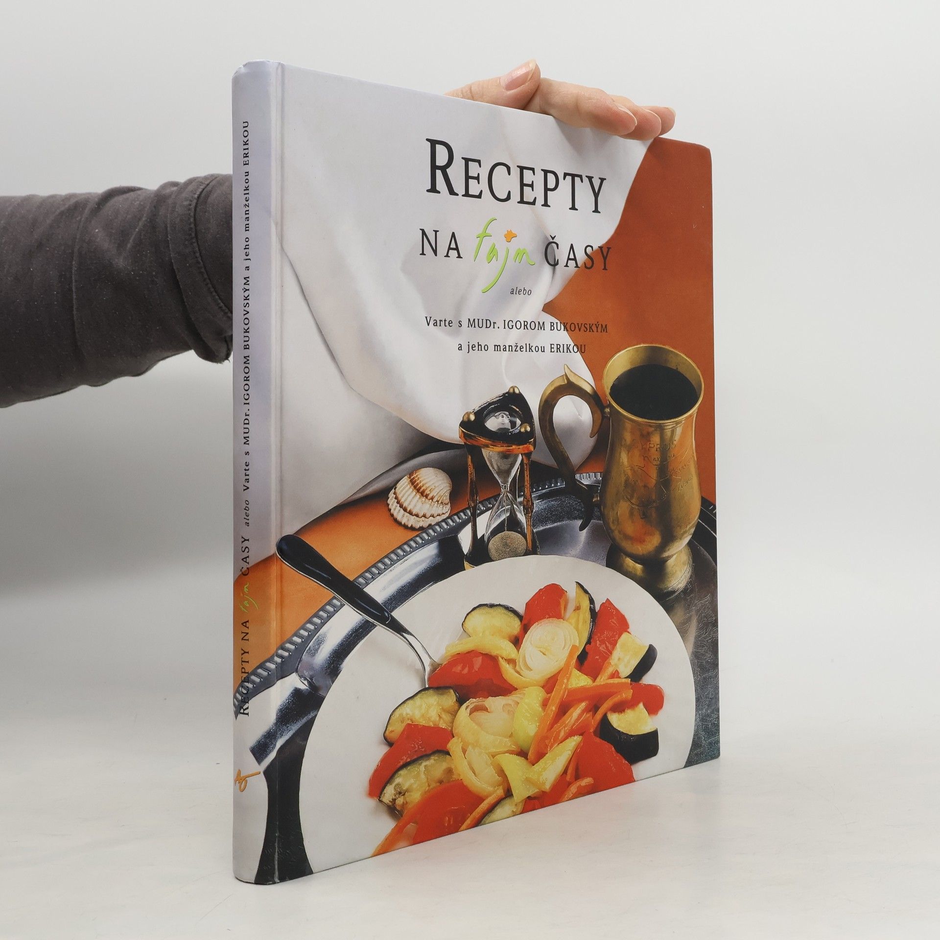 Igor Bukovský Recepty na fajn časy. slovensky