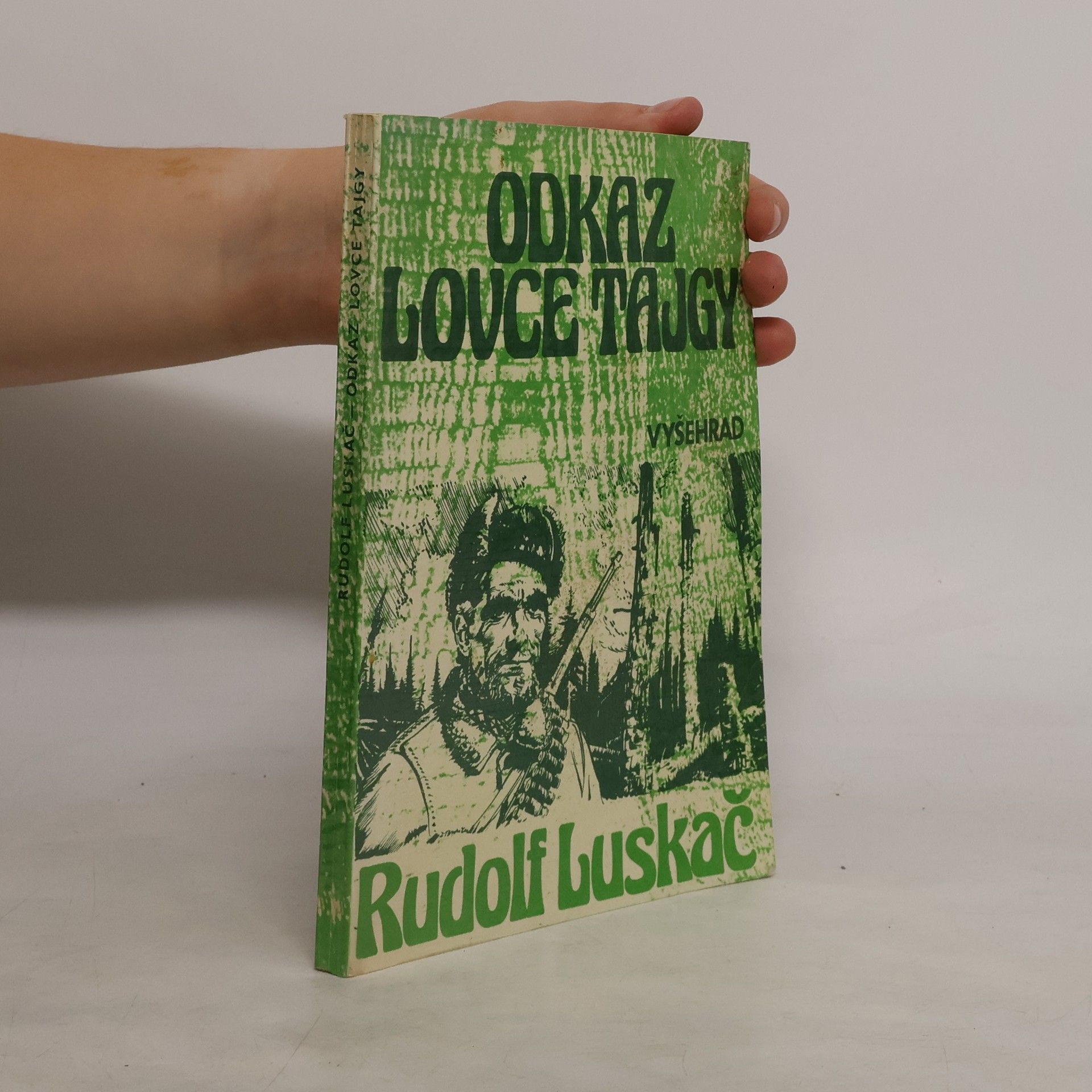 Rudolf Luskač Odkaz lovce tajgy