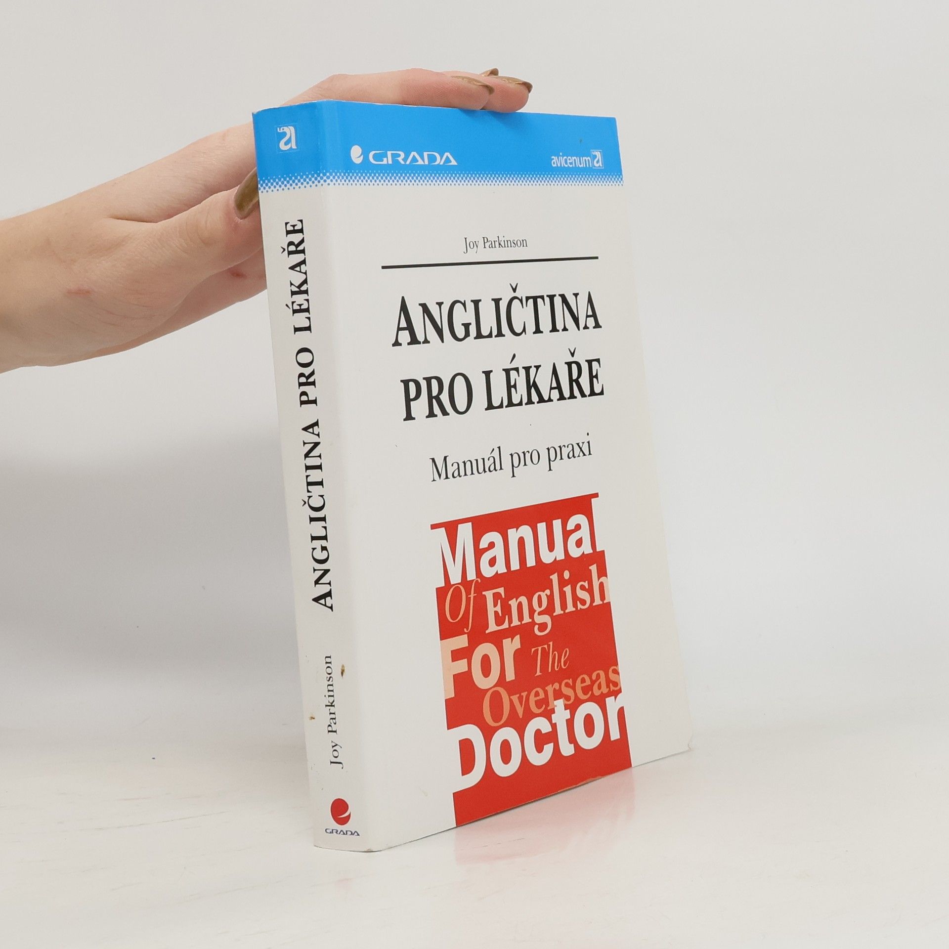 Joy Parkinson Angličtina pro lékaře. Manuál pro praxi
