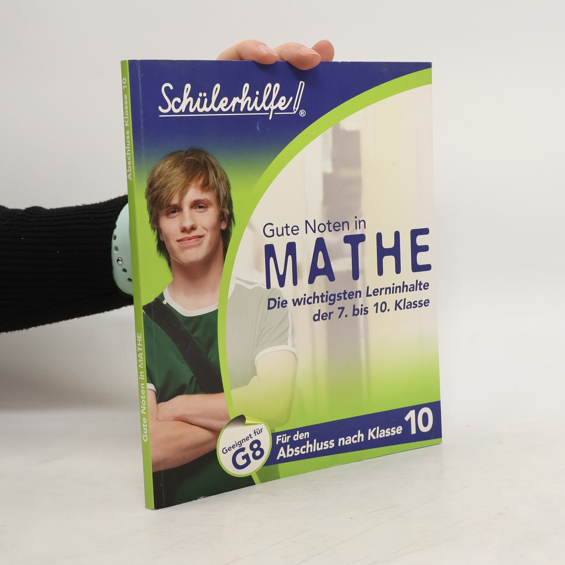 Kolektív autorov Gute Noten In Mathe (Für den Abschluss nach Klasse 10)