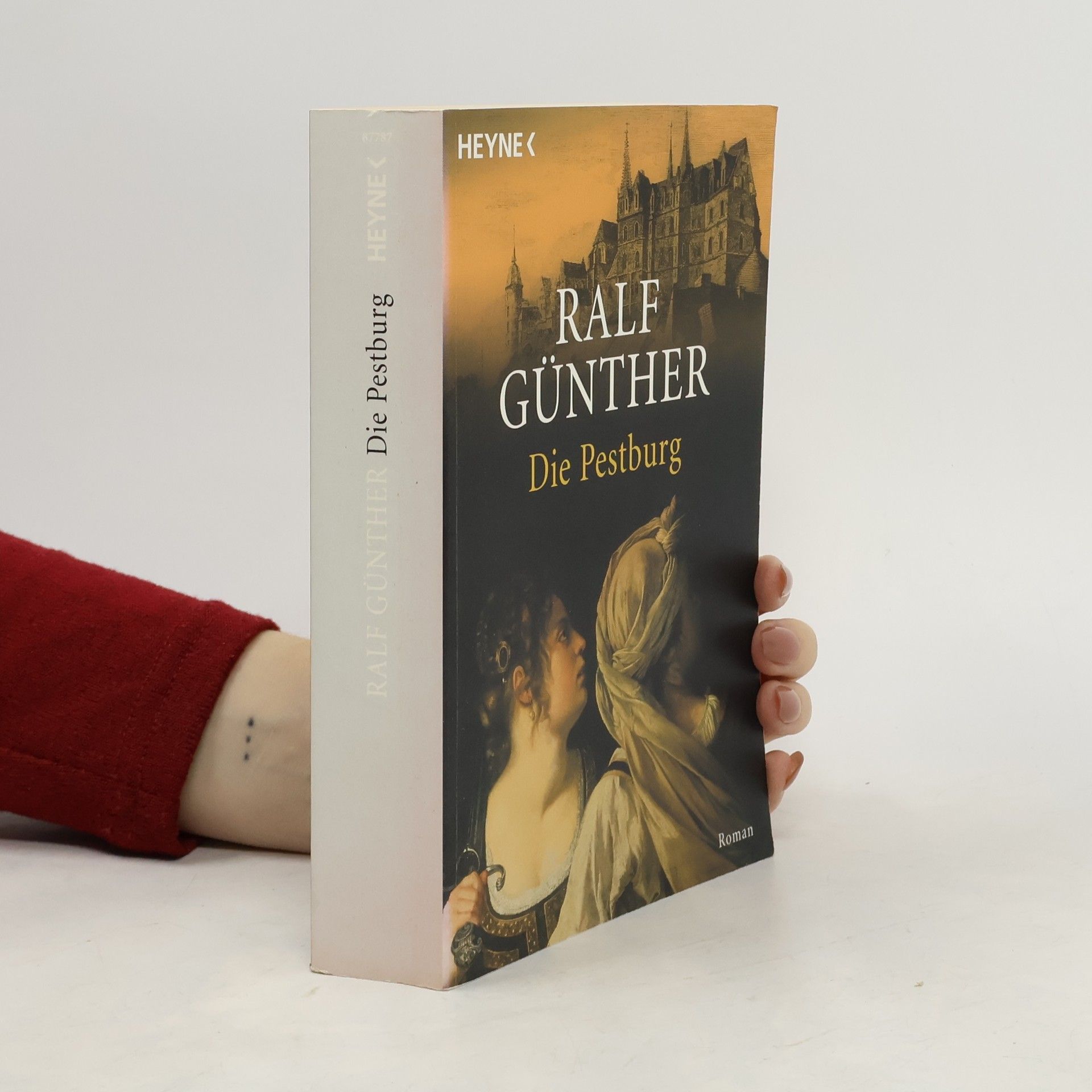 Ralf Günther Die Pestburg