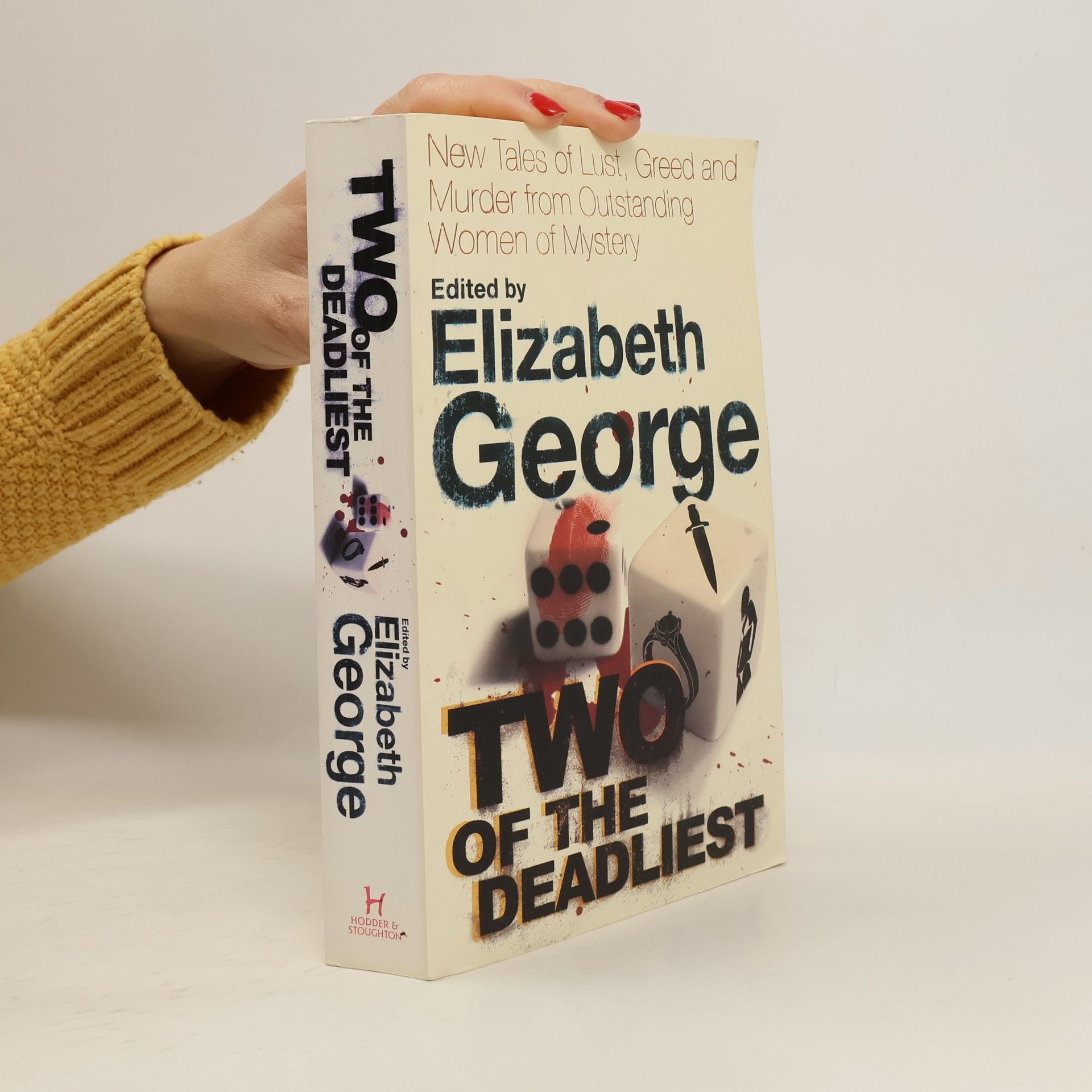 Elizabeth George Two of the Deadliest