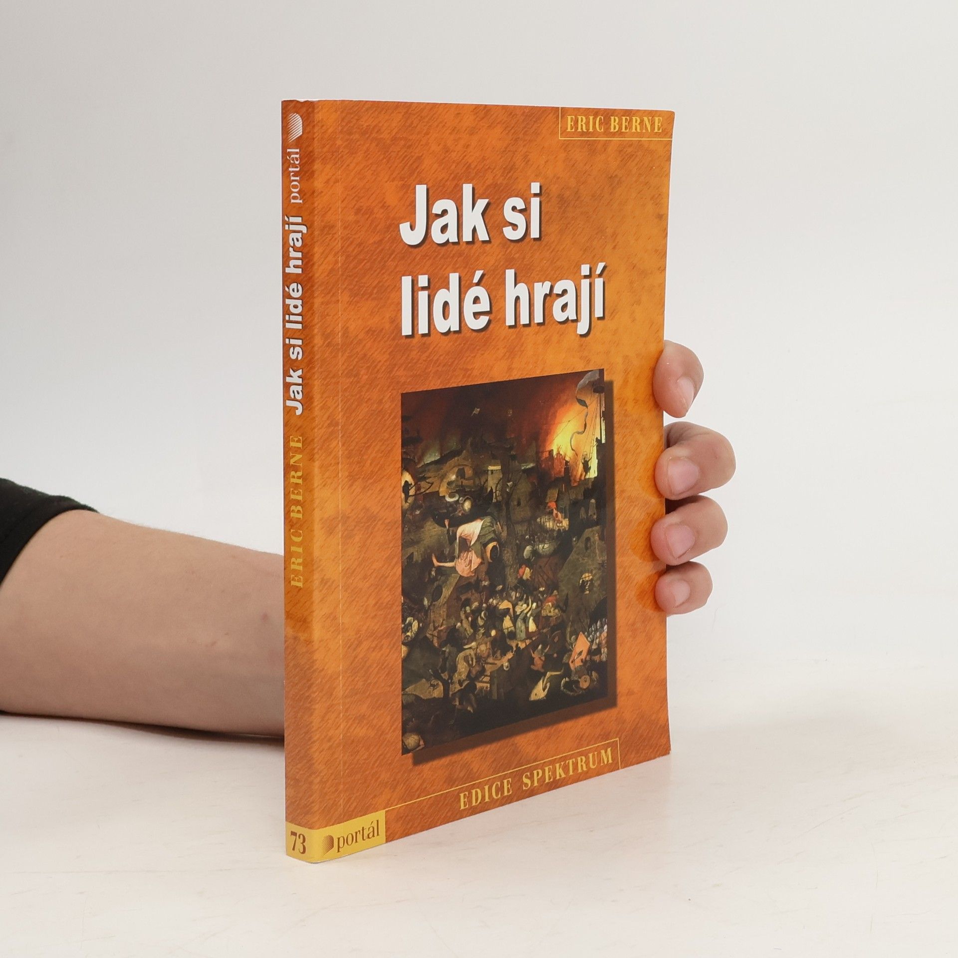 Eric Berne Jak si lidé hrají