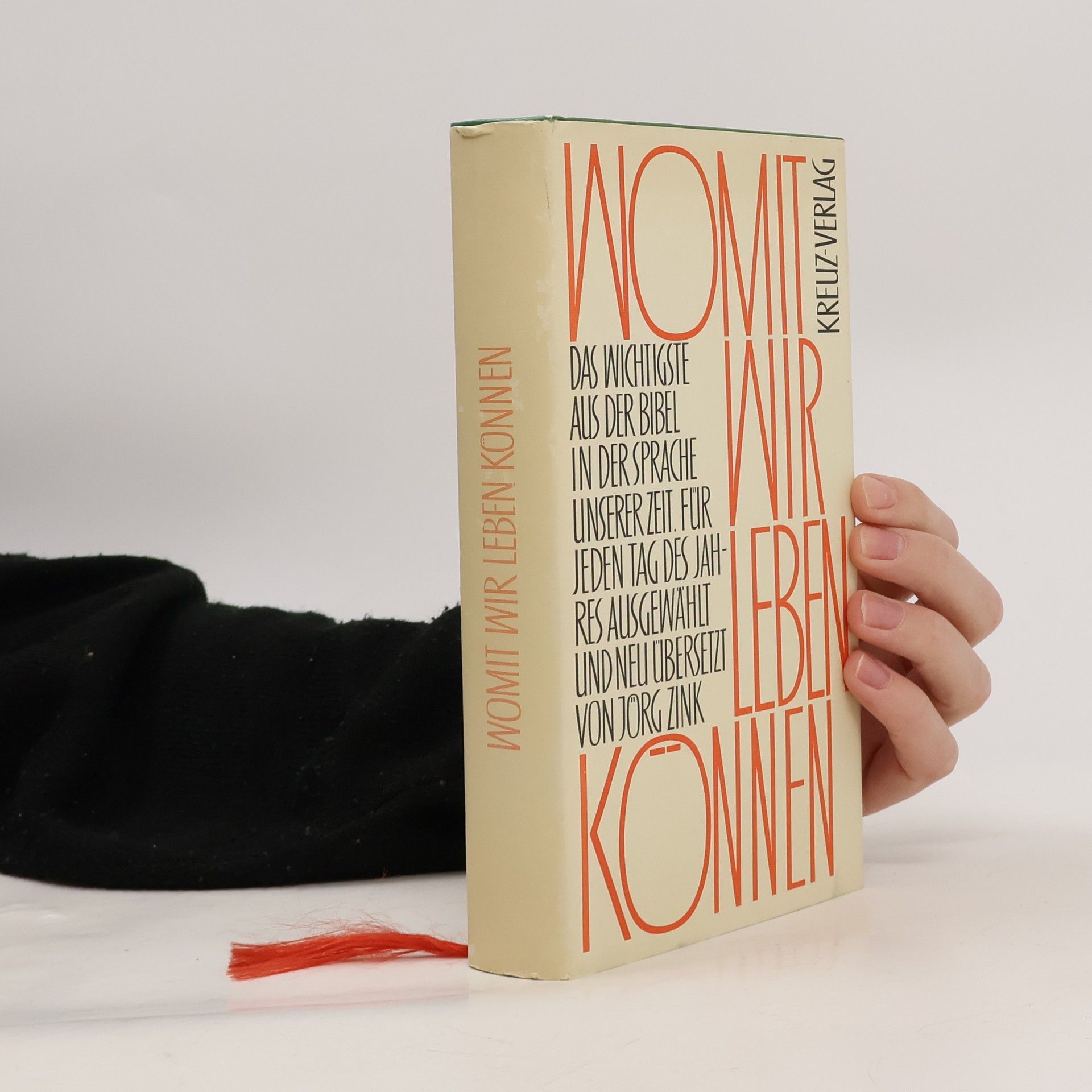 Jörg Zink Womit wir leben können