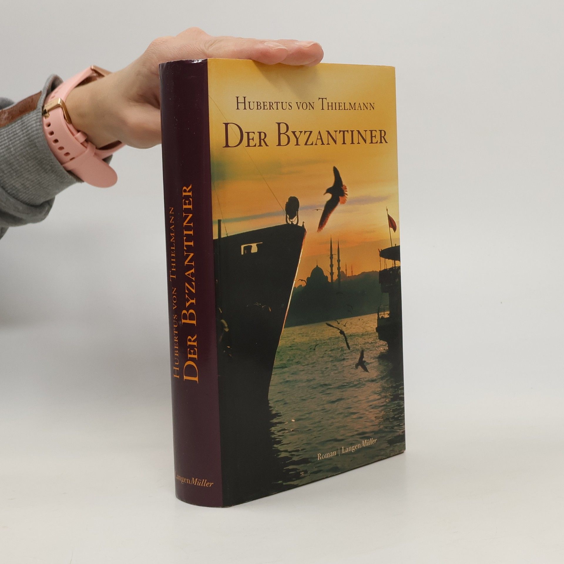 Hubertus von Thielmann Der Byzantiner