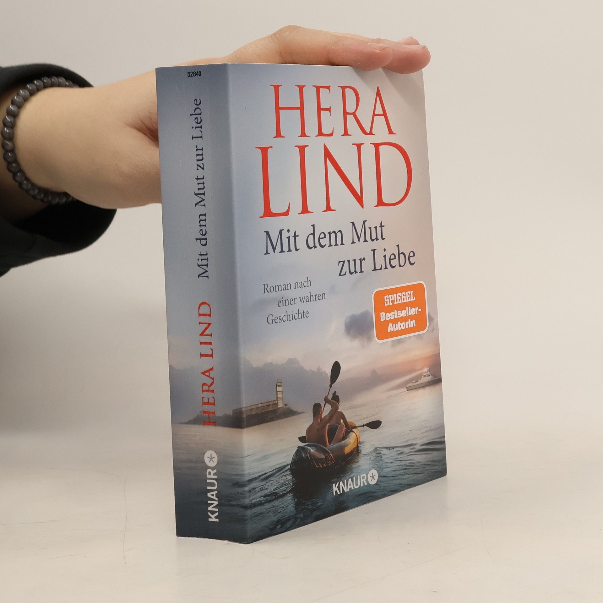 Hera Lind Mit dem Mut zur Liebe