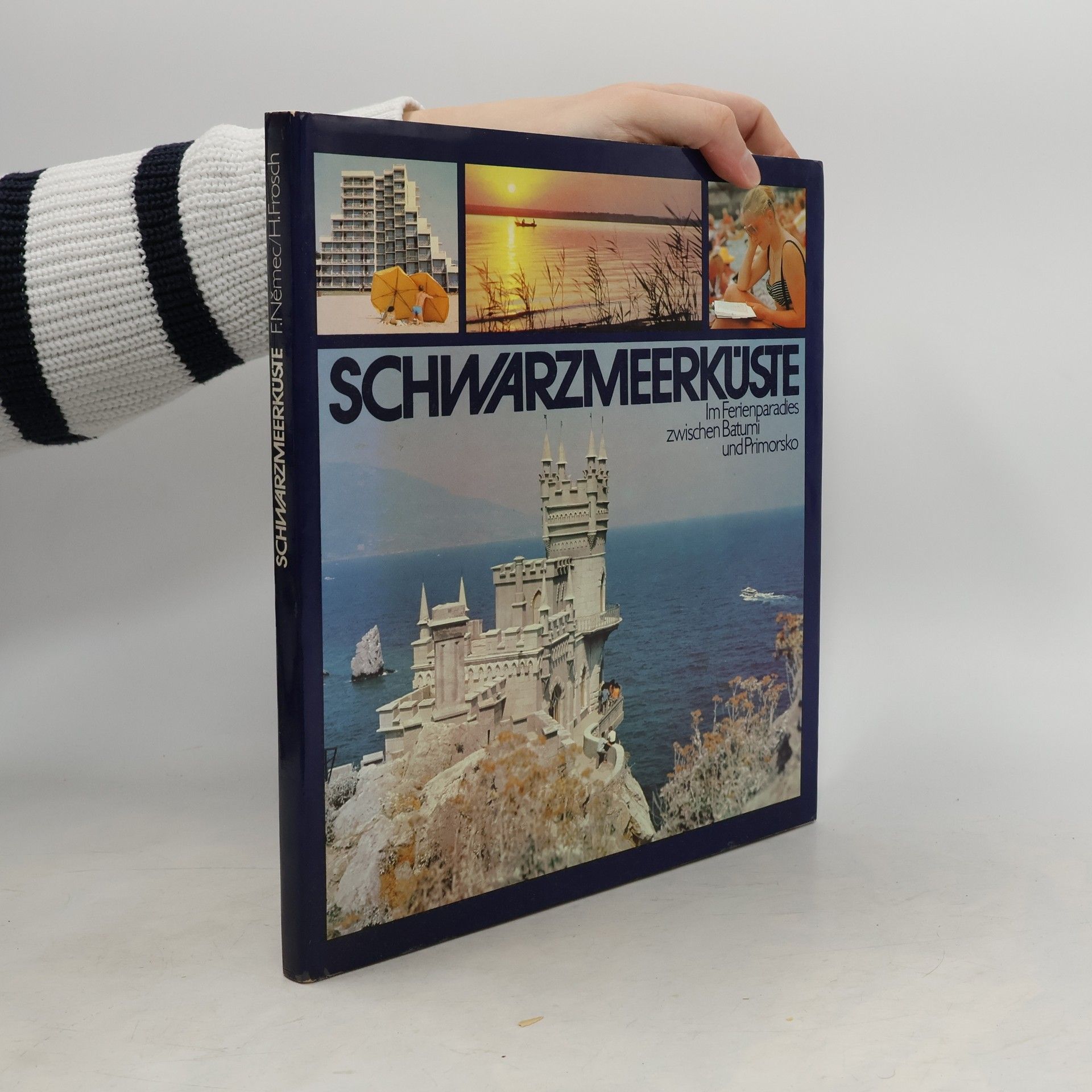 AA.VV. Schwarzmeerküste. Im Ferienparadies zwischen Batumi und Primorsko