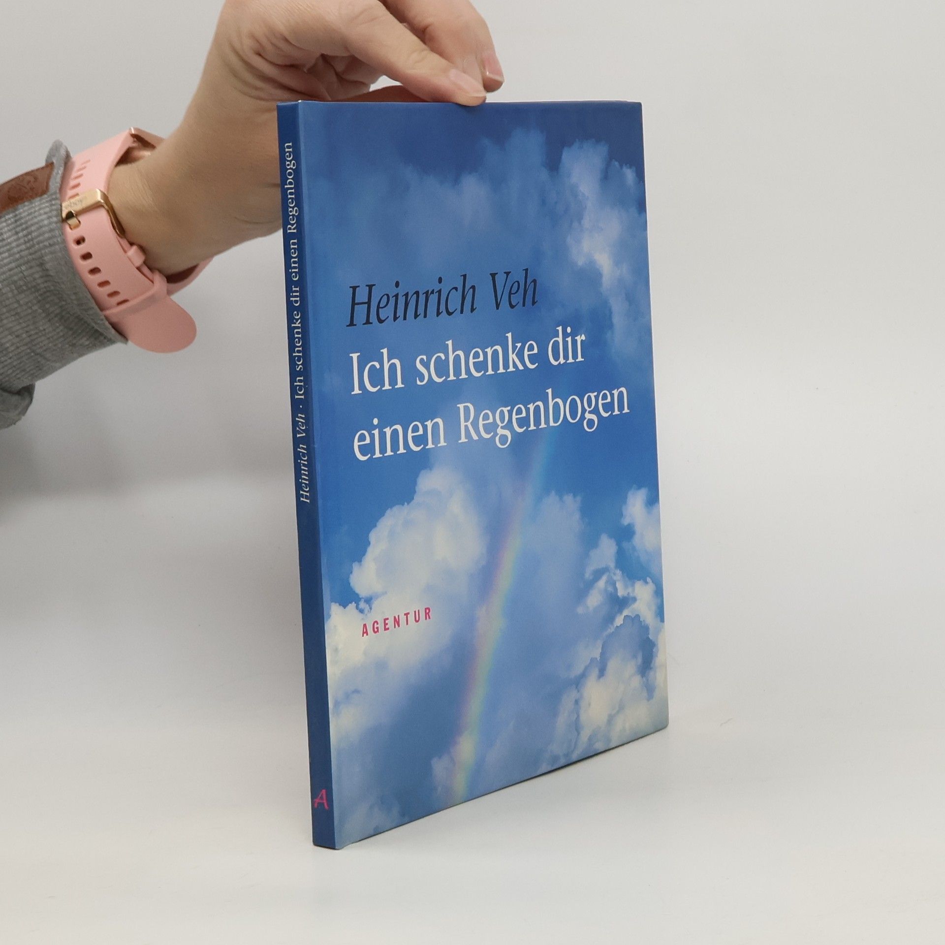 Ich schenke dir einen Regenbogen