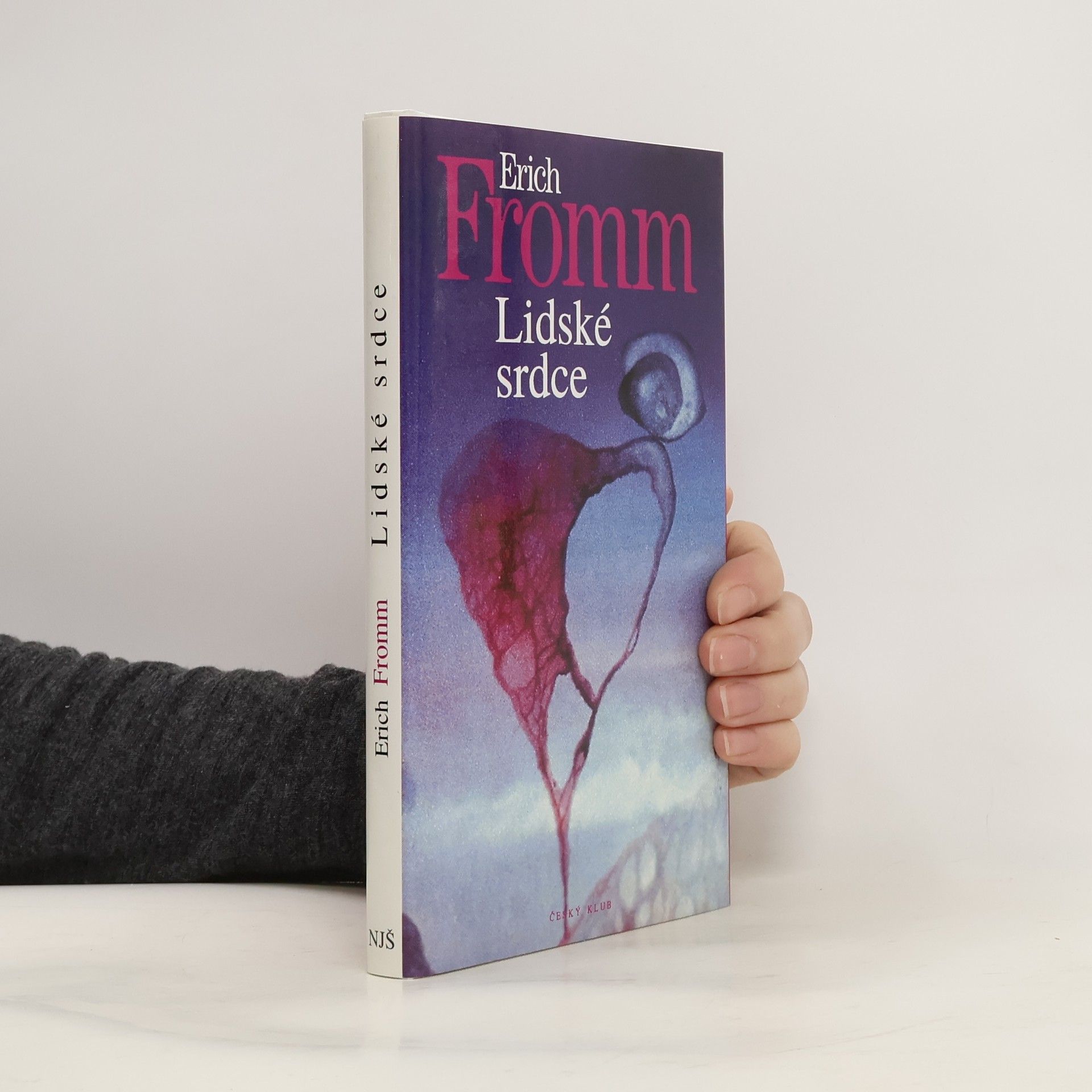 Erich Fromm Lidské srdce