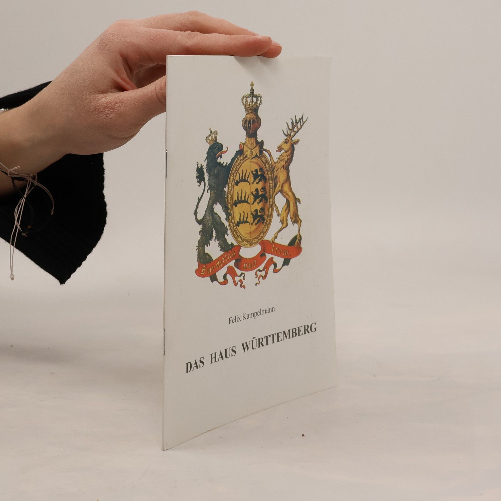 Felix Kampelmann Das Haus Württemberg