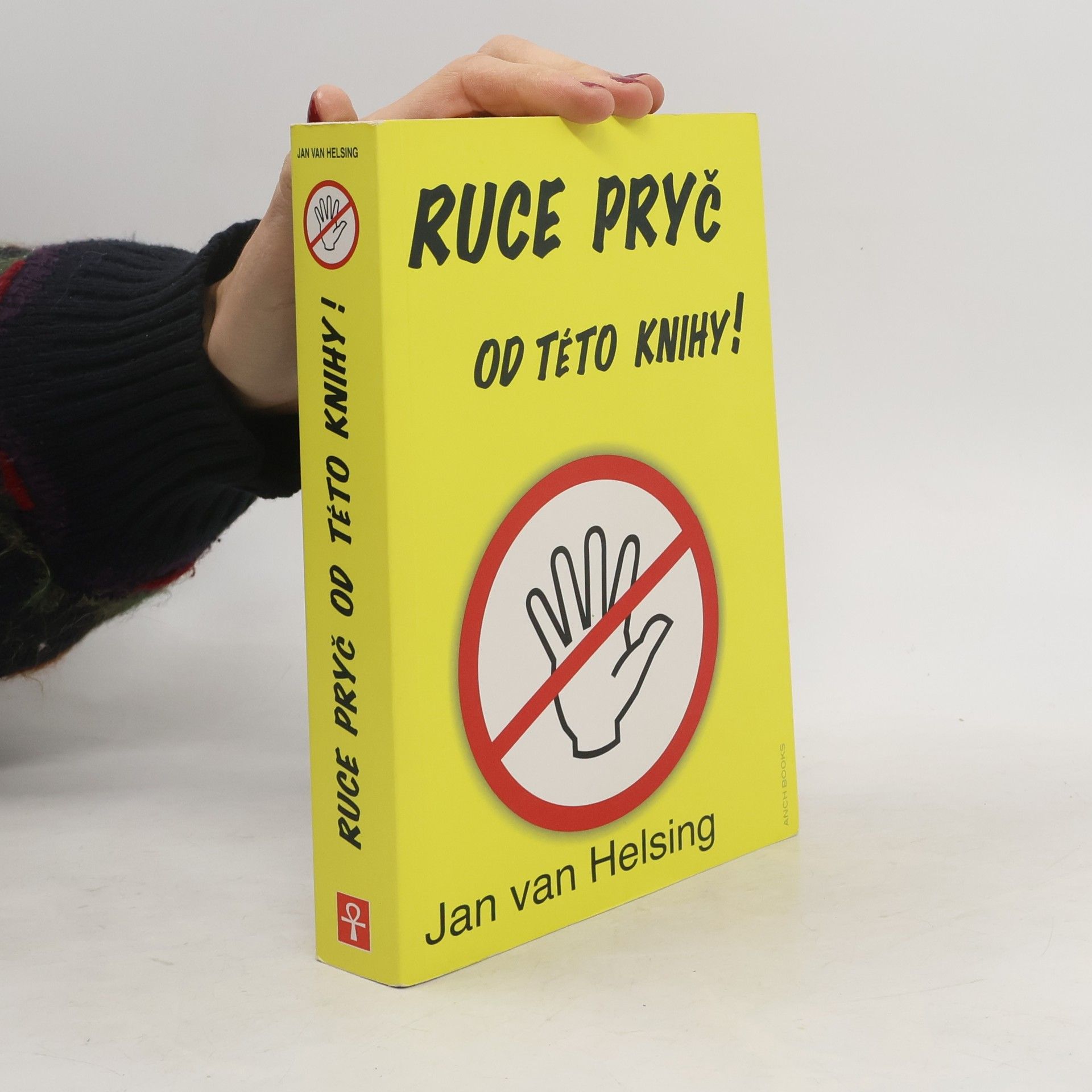 Jan van Helsing Ruce pryč od této knihy!