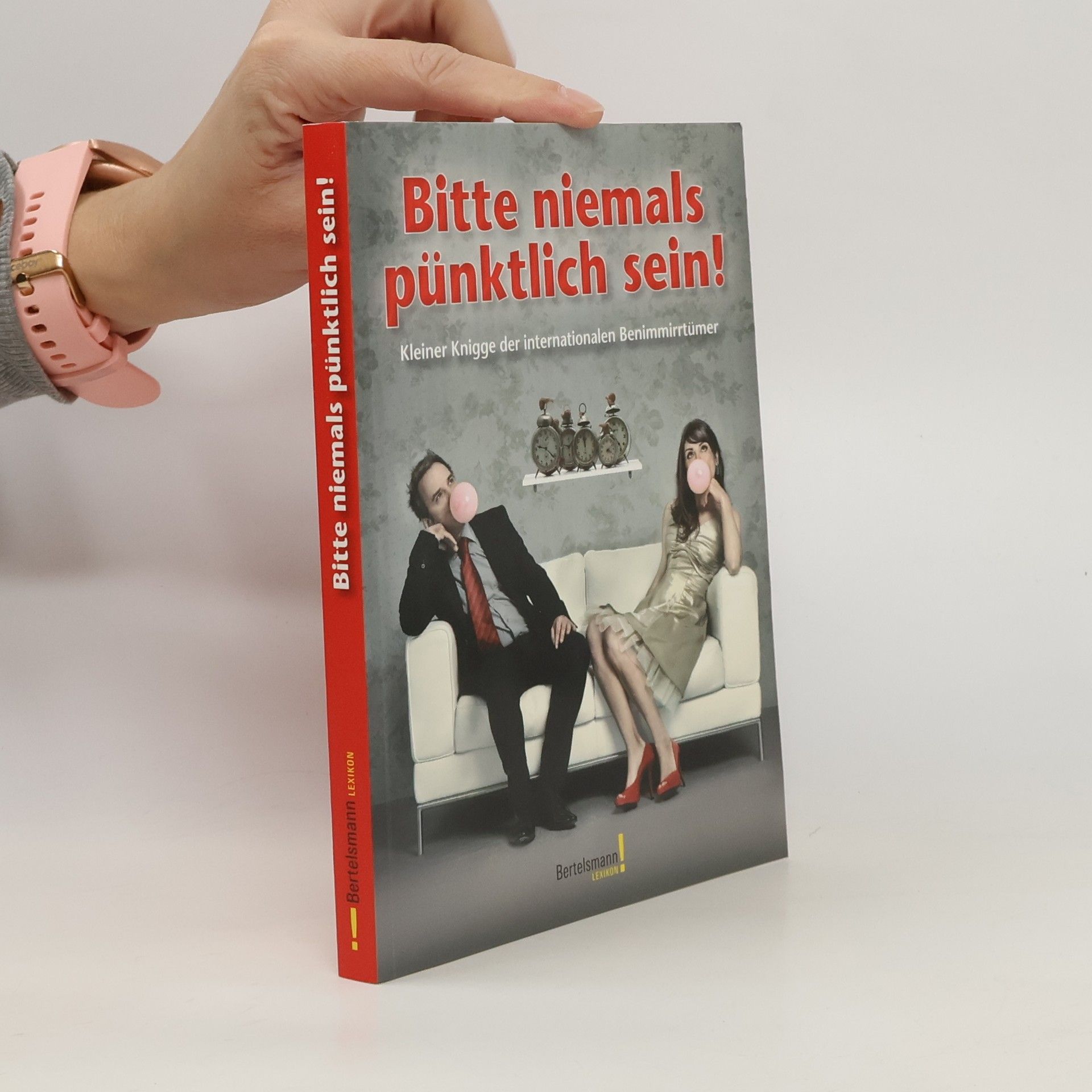 Bitte niemals pünktlich sein!