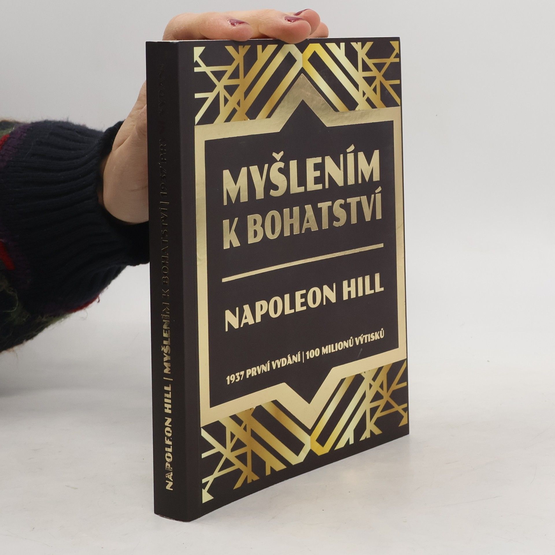 Napoleon Hill Myšlením k bohatství