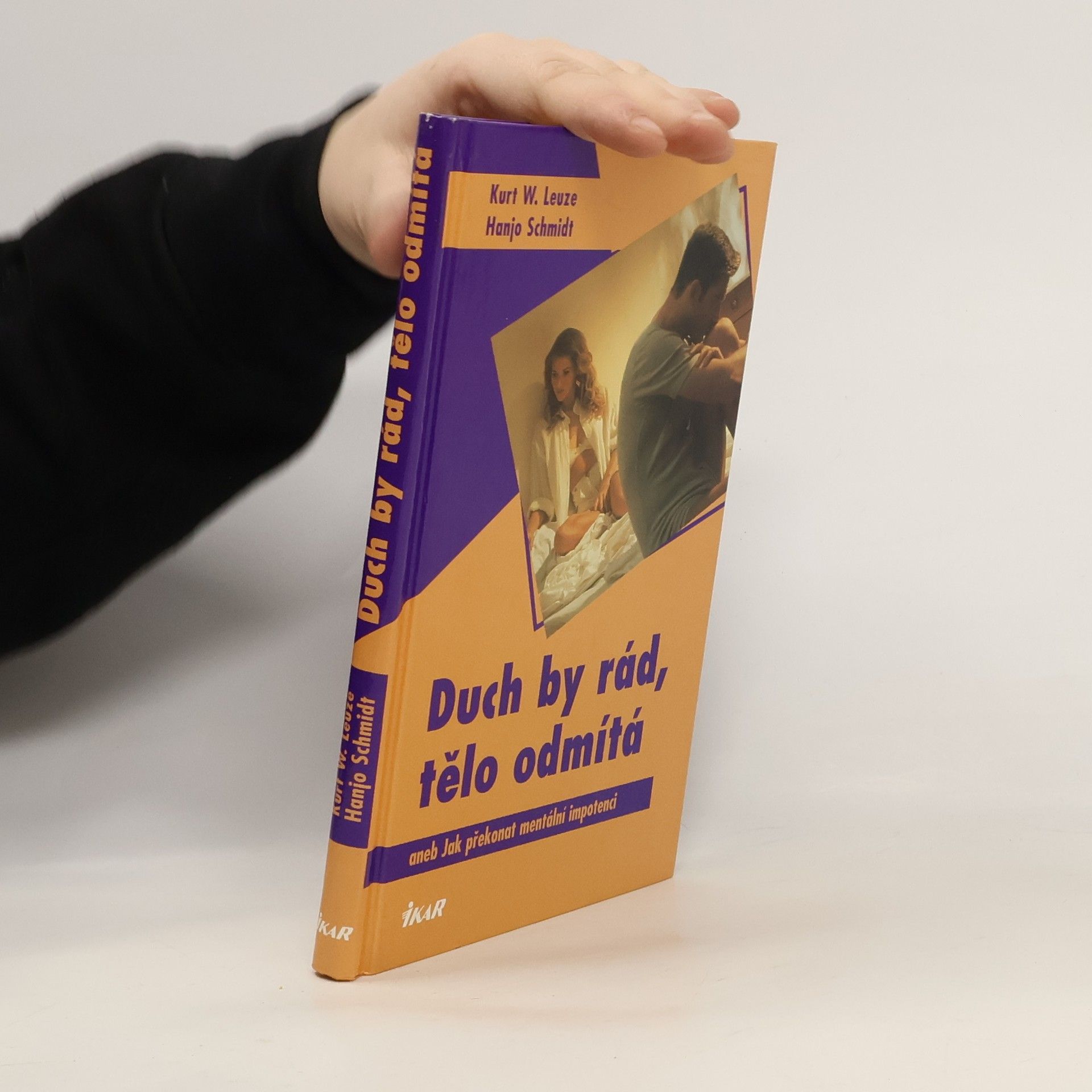 Kurt W. Leuze Duch by rád, tělo odmítá