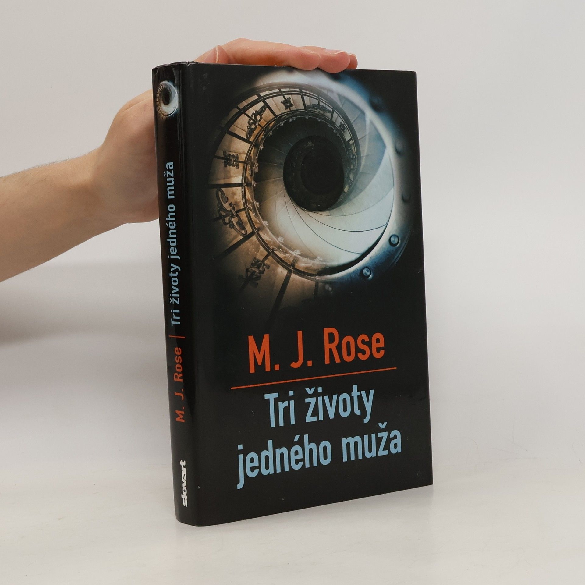 M. J. Rose Tri životy jedného muža