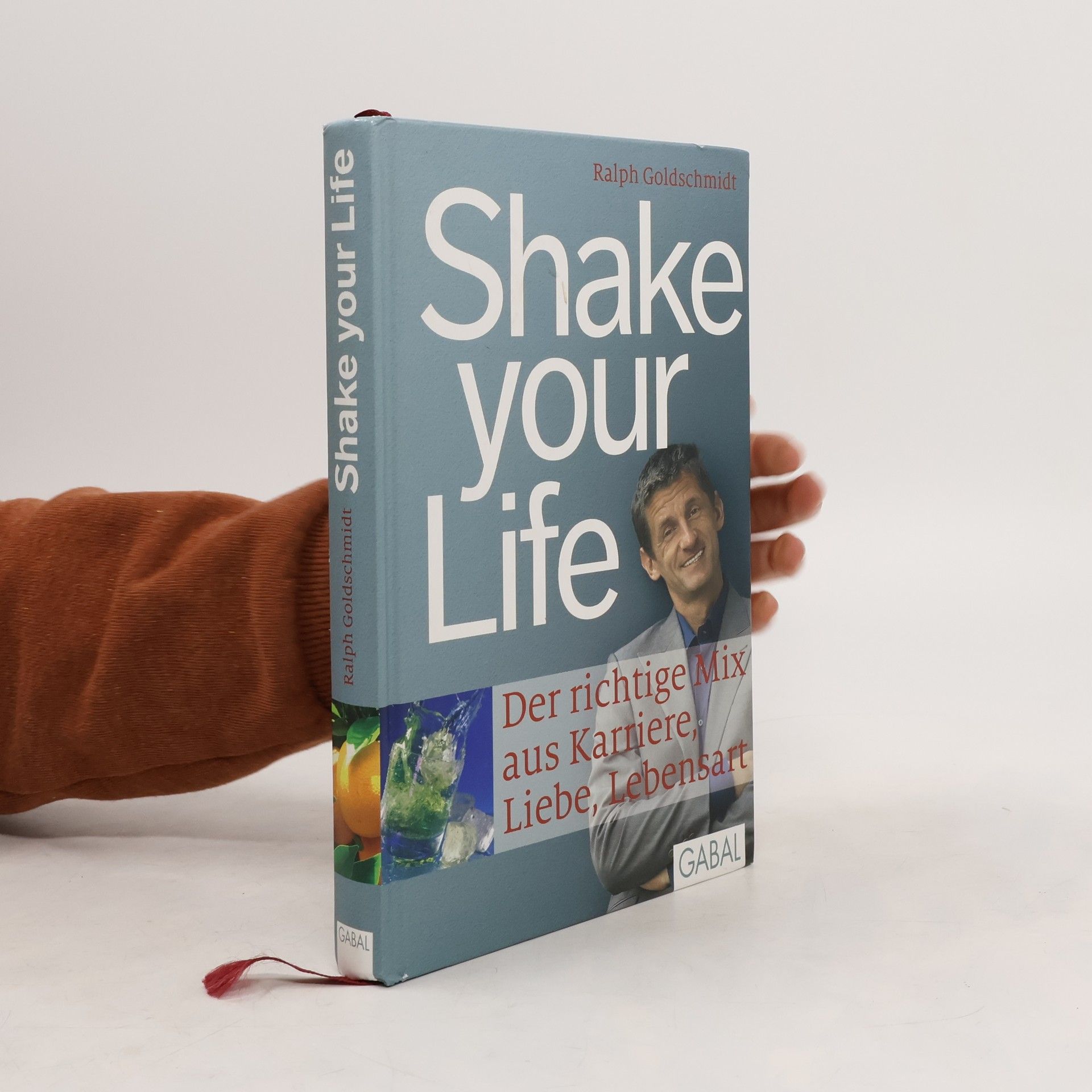 Ralph Goldschmidt Shake your life