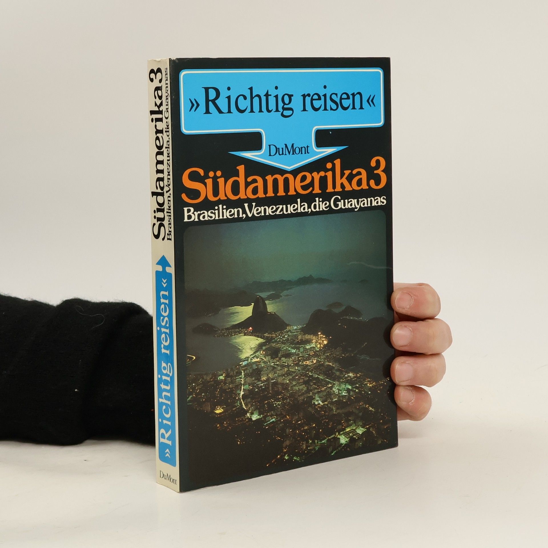 Collectif d'auteurs Südamerika 3 (Richtig Reisen)