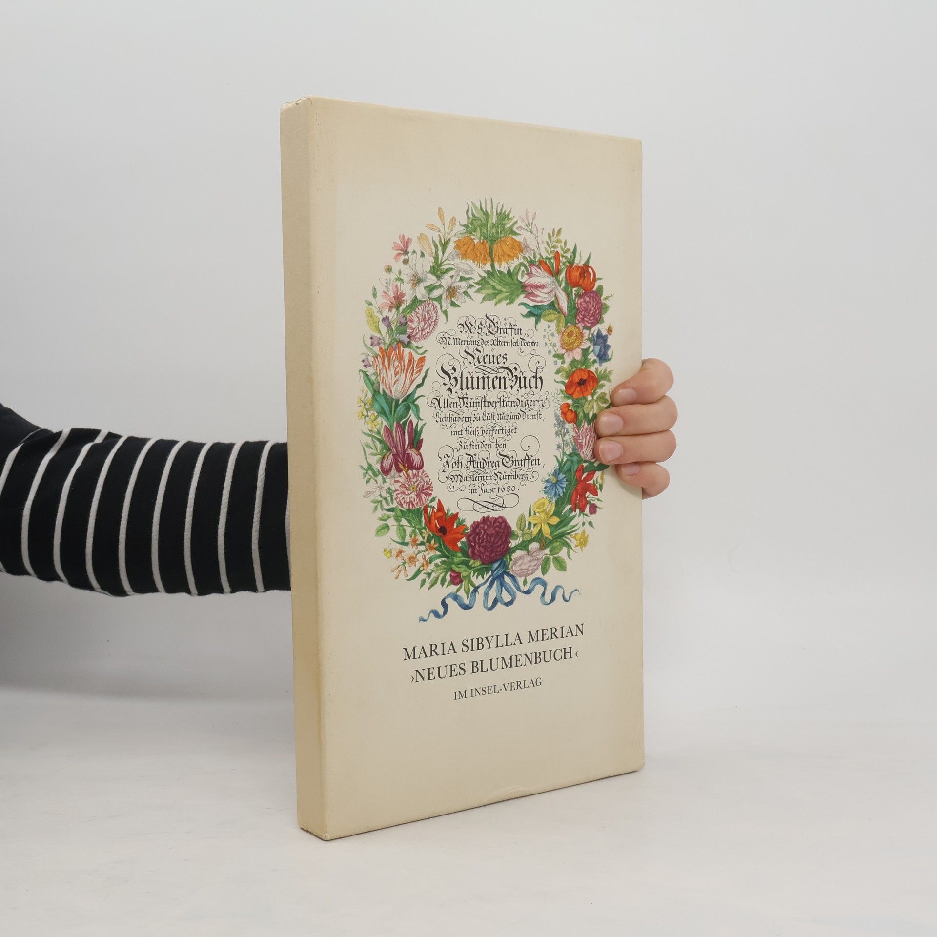 Maria Sibylla Merians. Neues Blumenbuch