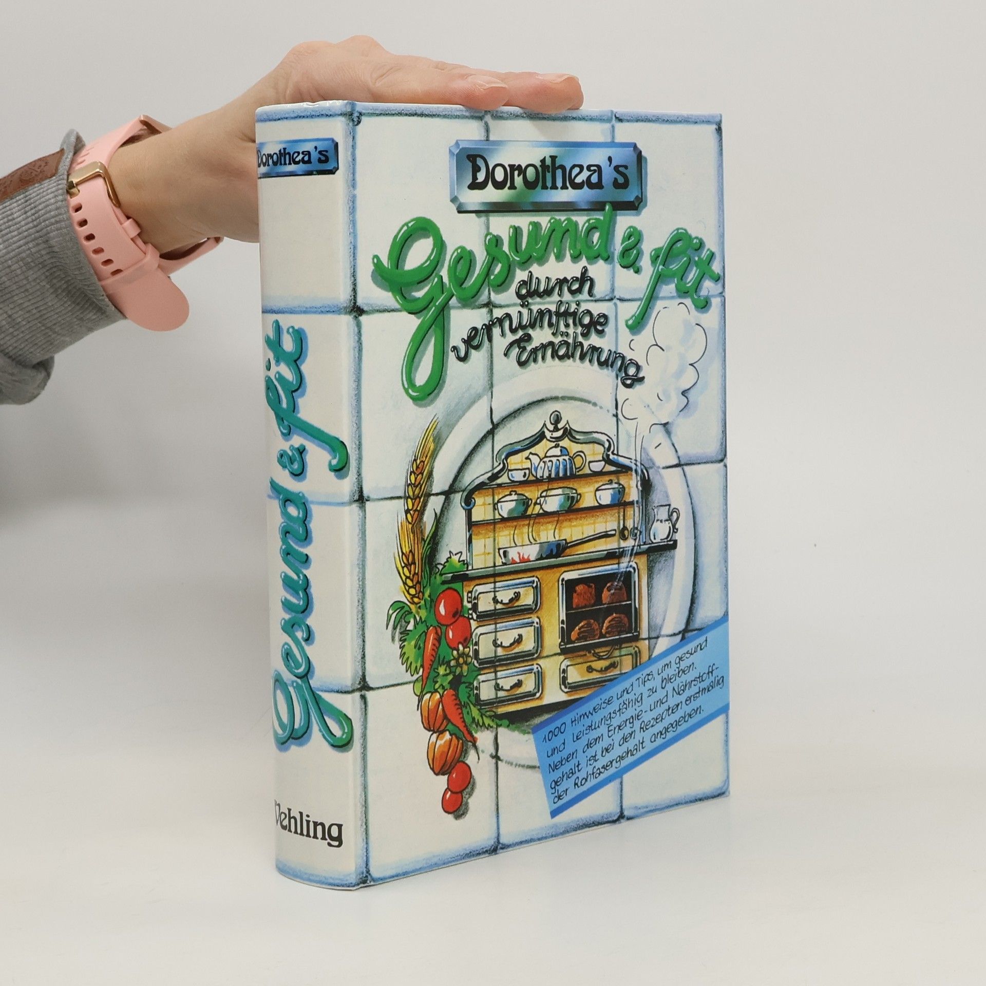 Dorothea's Gesund und fit durch vernünftige Ernährung