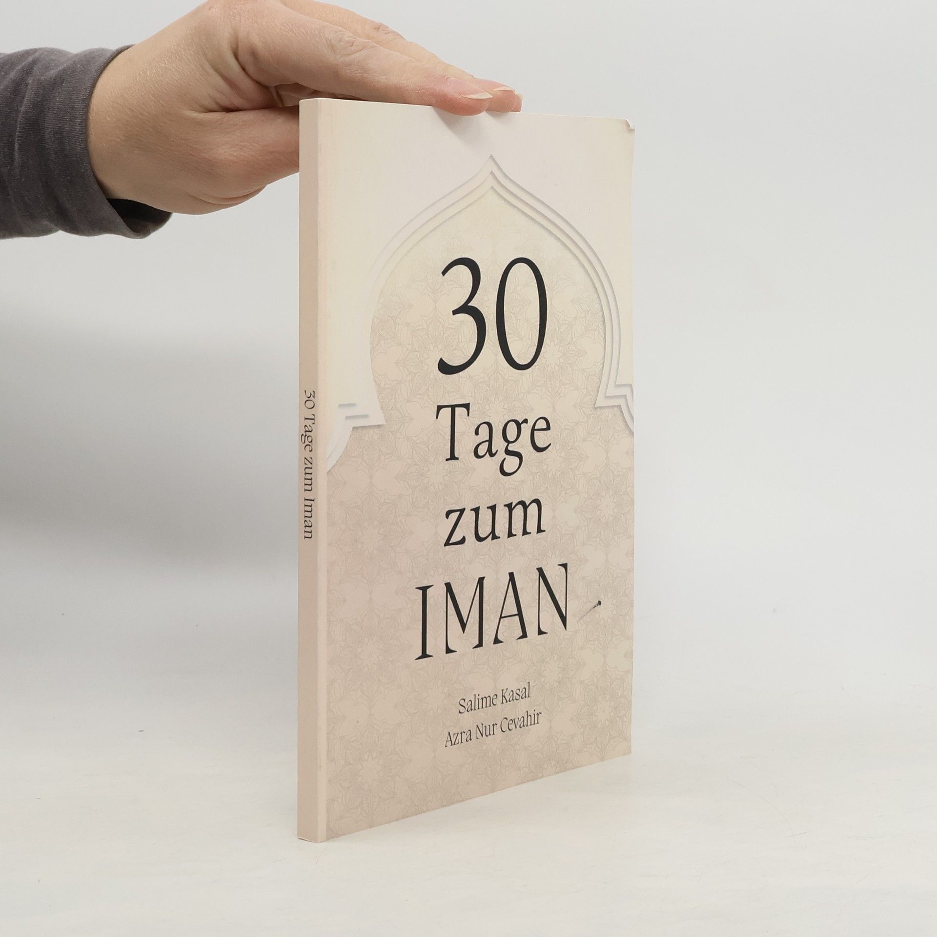 Salime Kasal 30 Tage zum Iman