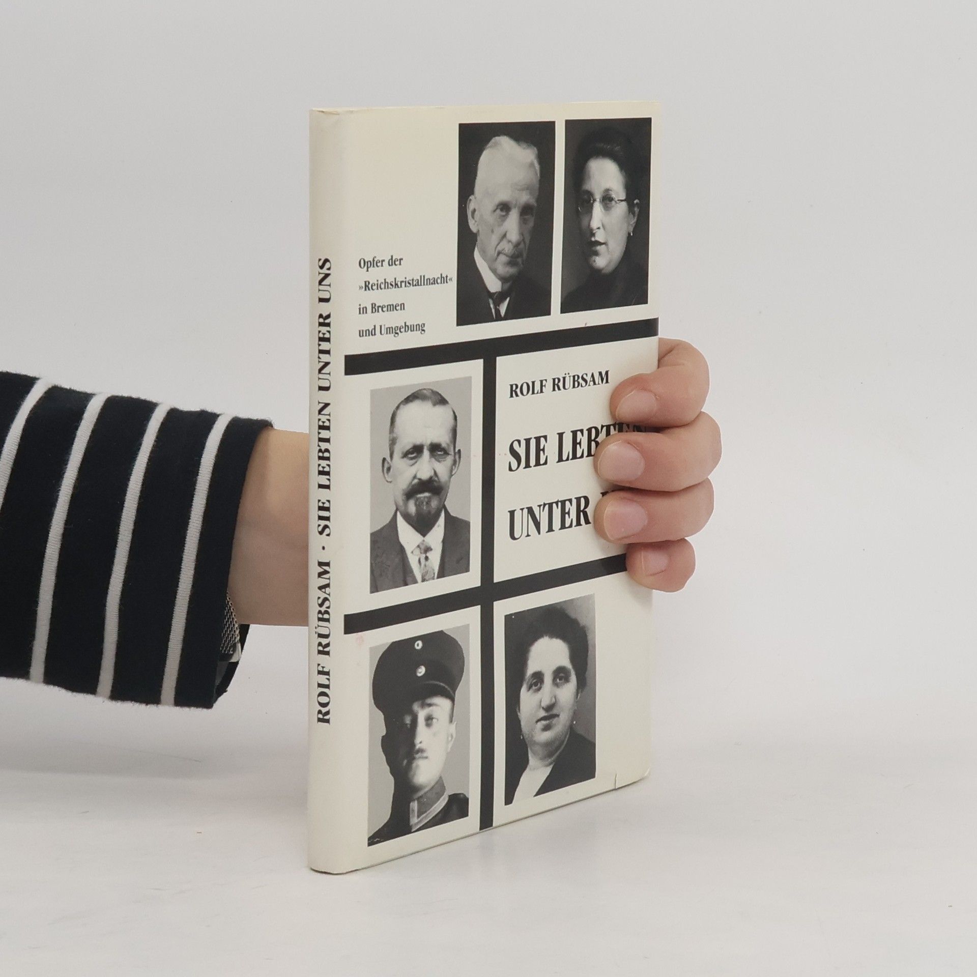 Rolf Rübsam Sie lebten unter uns