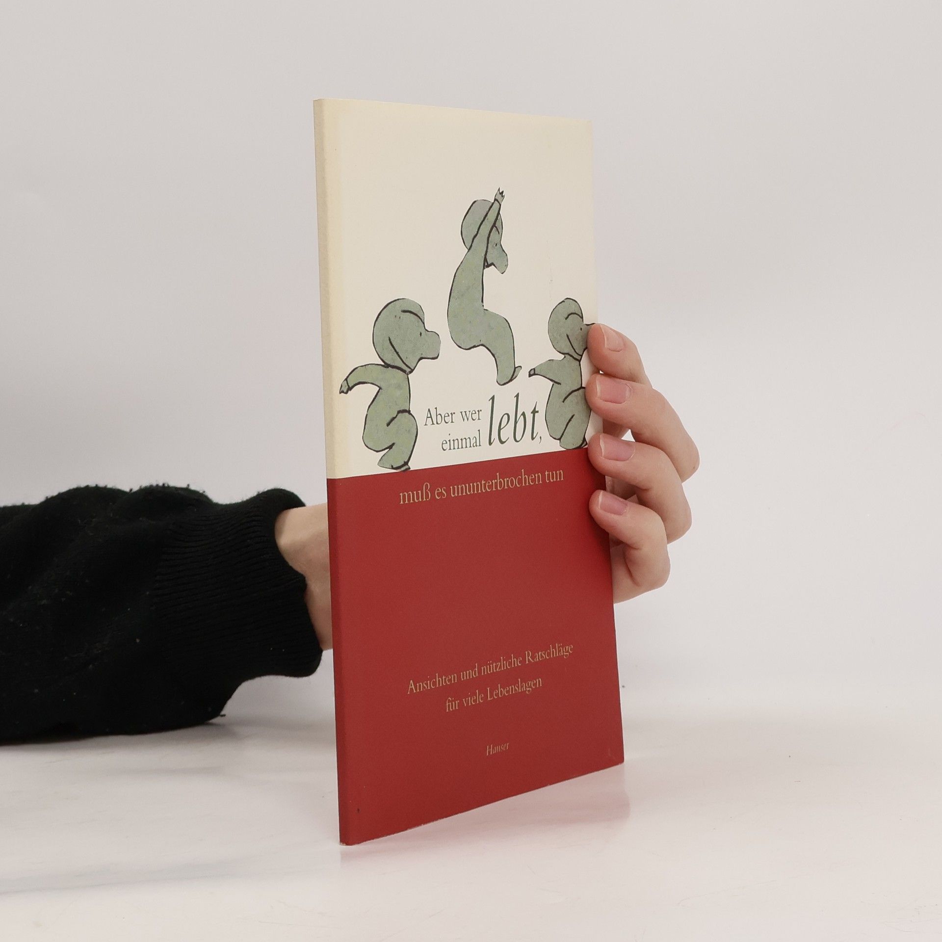 Autorenkollektiv Aber we einmal lebt