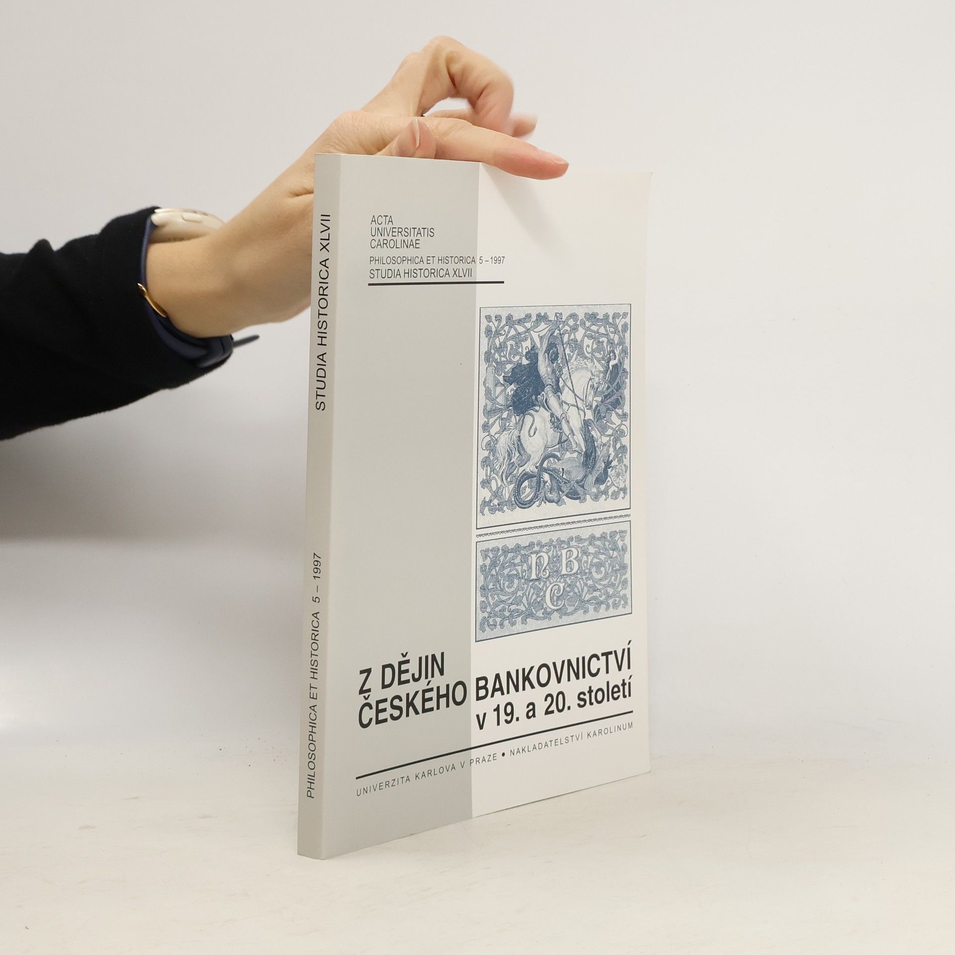 Zdeněk Jindra Z dějin českého bankovnictví v 19. a 20. století