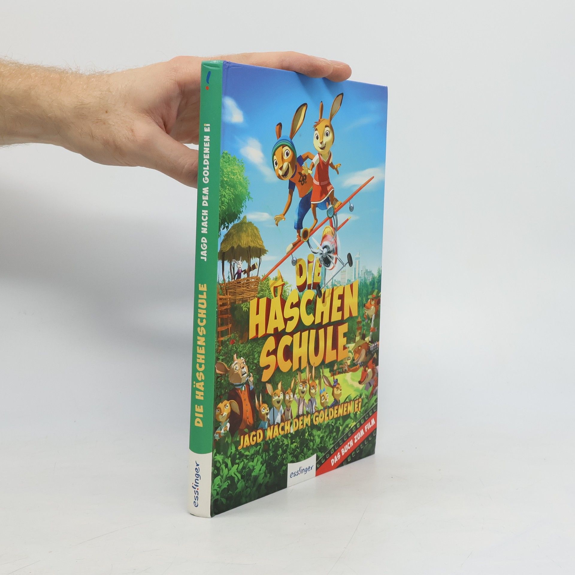 Hortense Ullrich Die Häschenschule - Jagd nach dem goldenen Ei