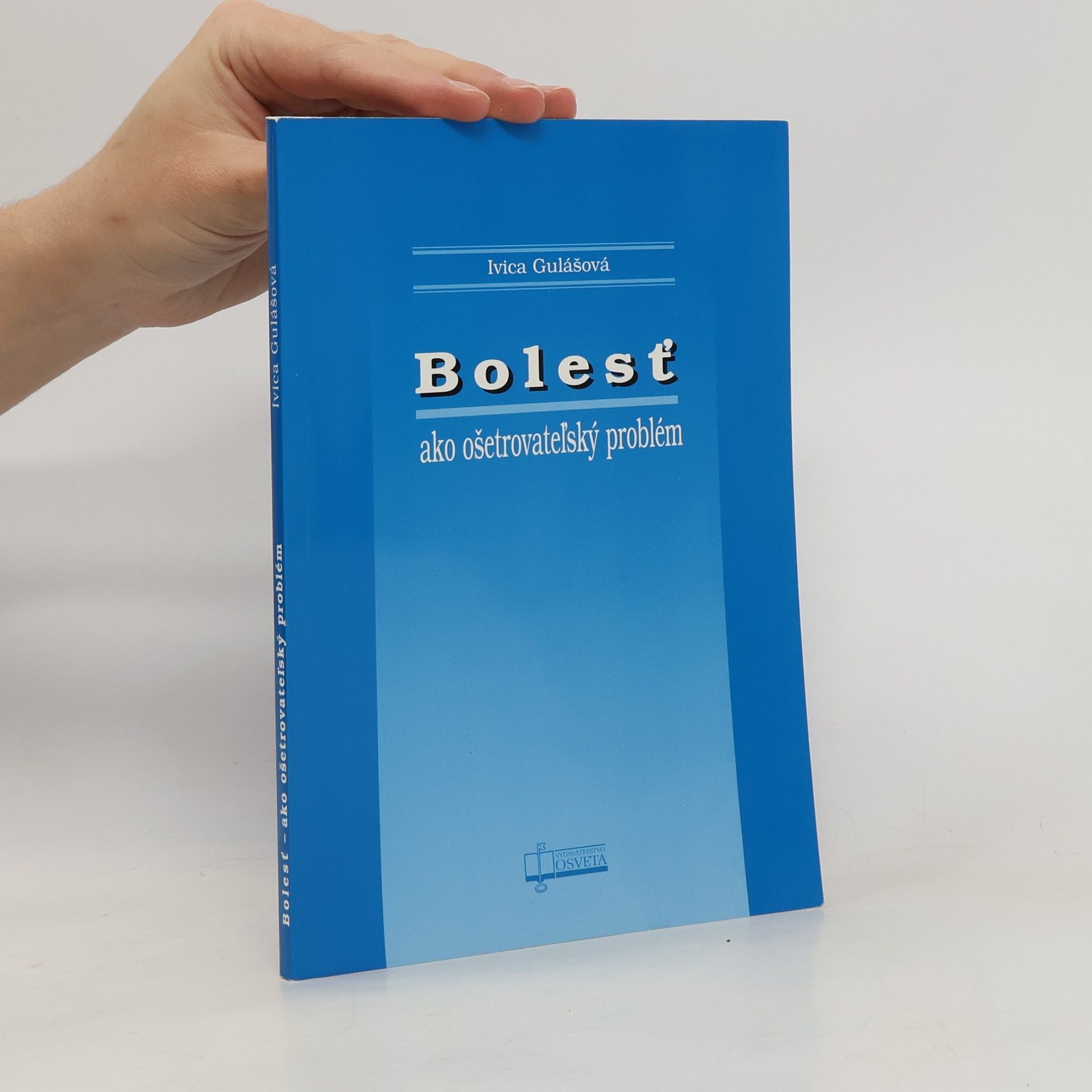 Bolesť ako ošetrovateľský problém