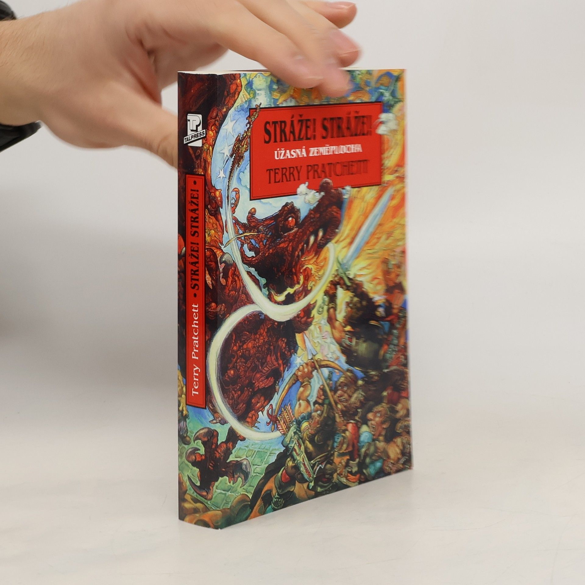 Terry Pratchett Stráže! Stráže!