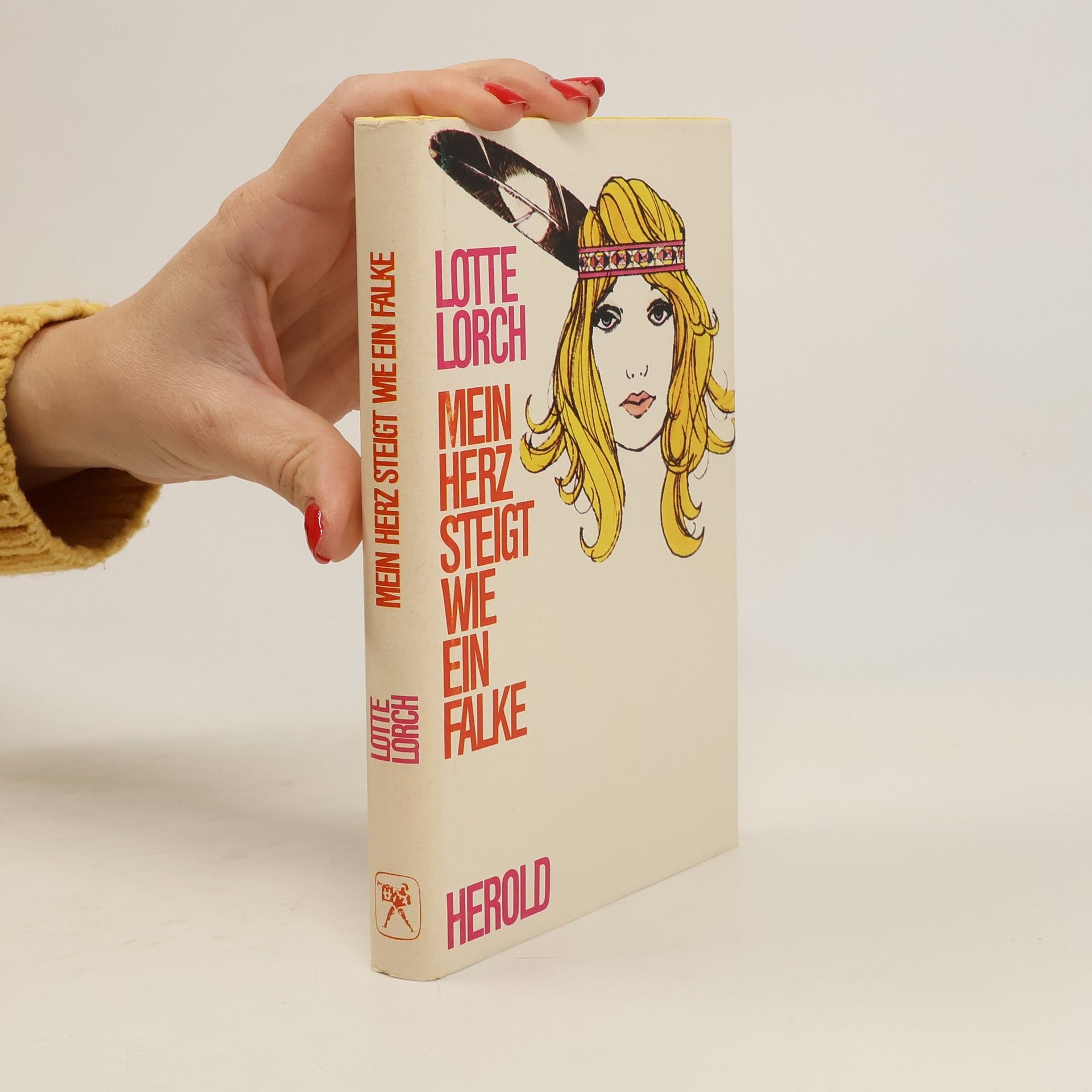 Lotte Lorch Mein Herz steigt wie ein Falke