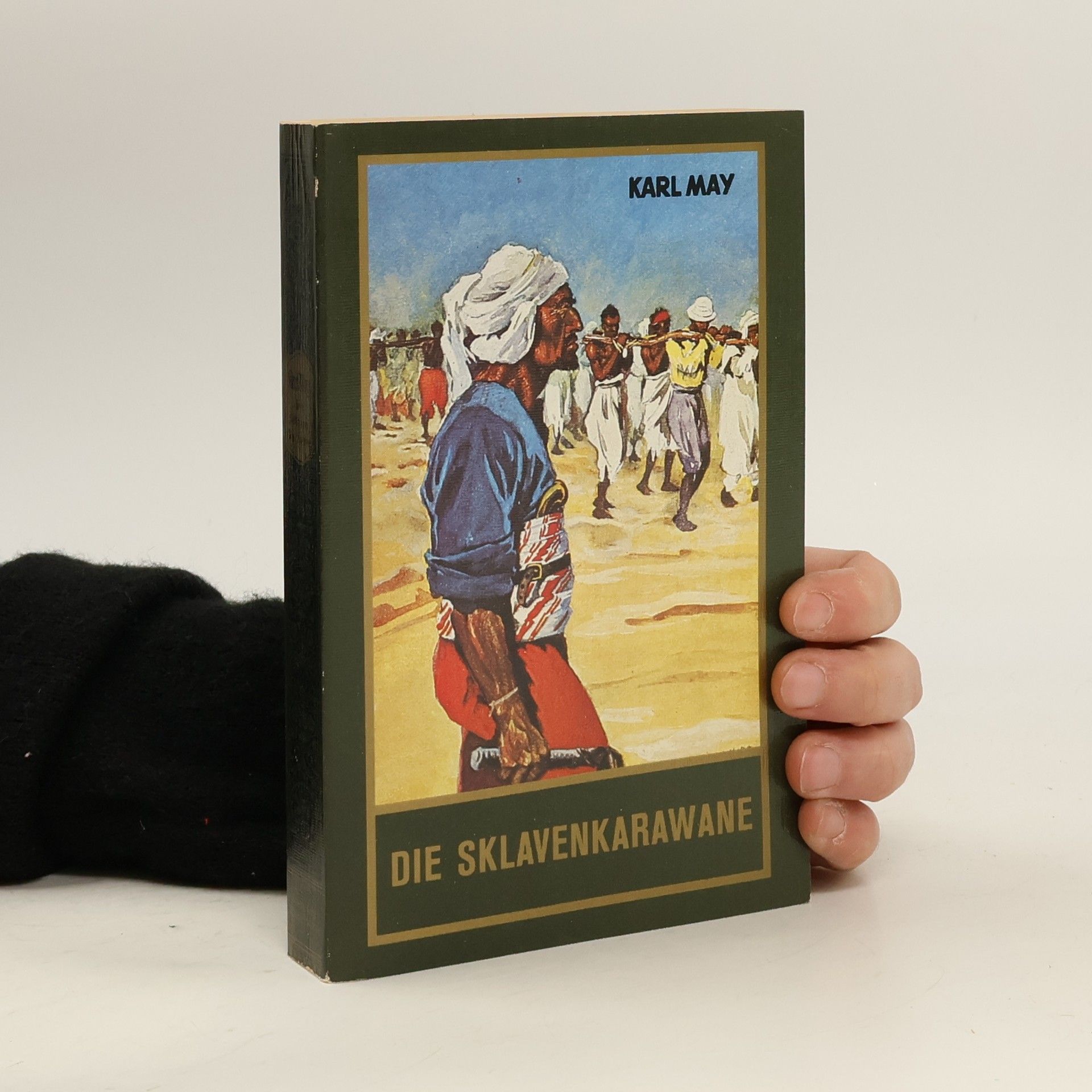 Karl May Die Sklavenkarawane