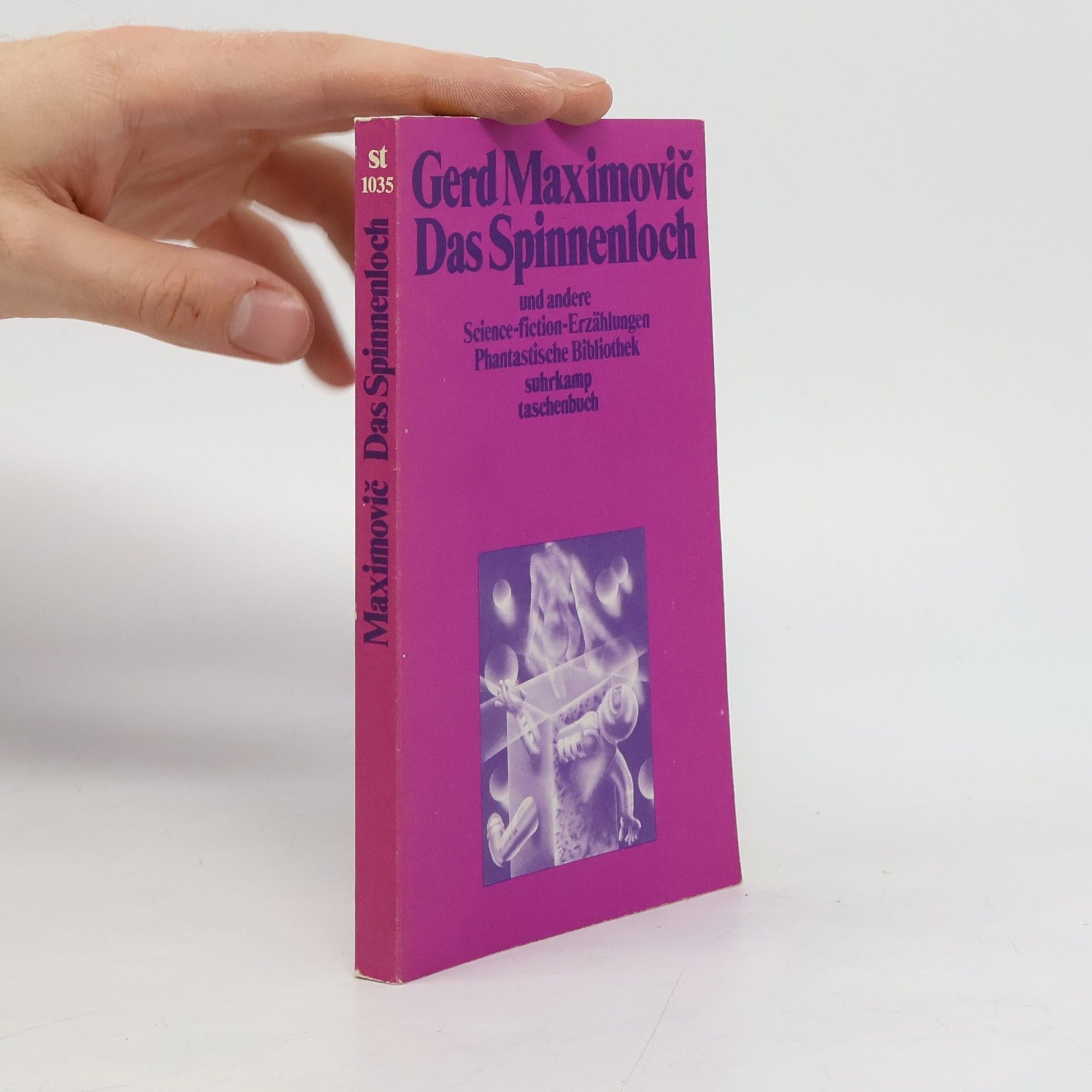 Gerd Maximovič Das Spinnenloch und andere Science-fiction-Erzählungen